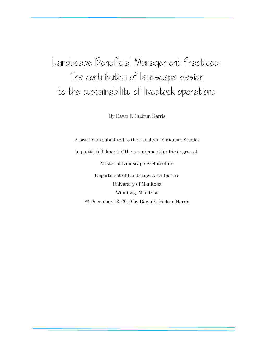 The Contribution of Landscape Design to the Sustainability of Livestock Operations