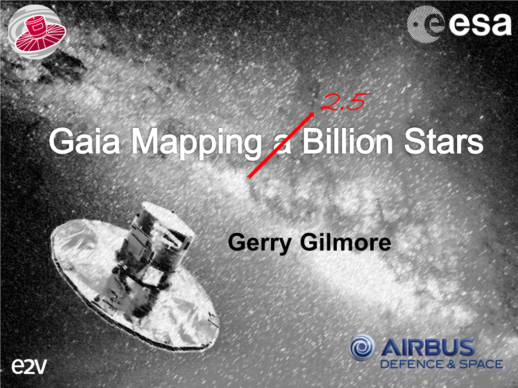 GAIA Composition, Formation and Evolution of Our Galaxy