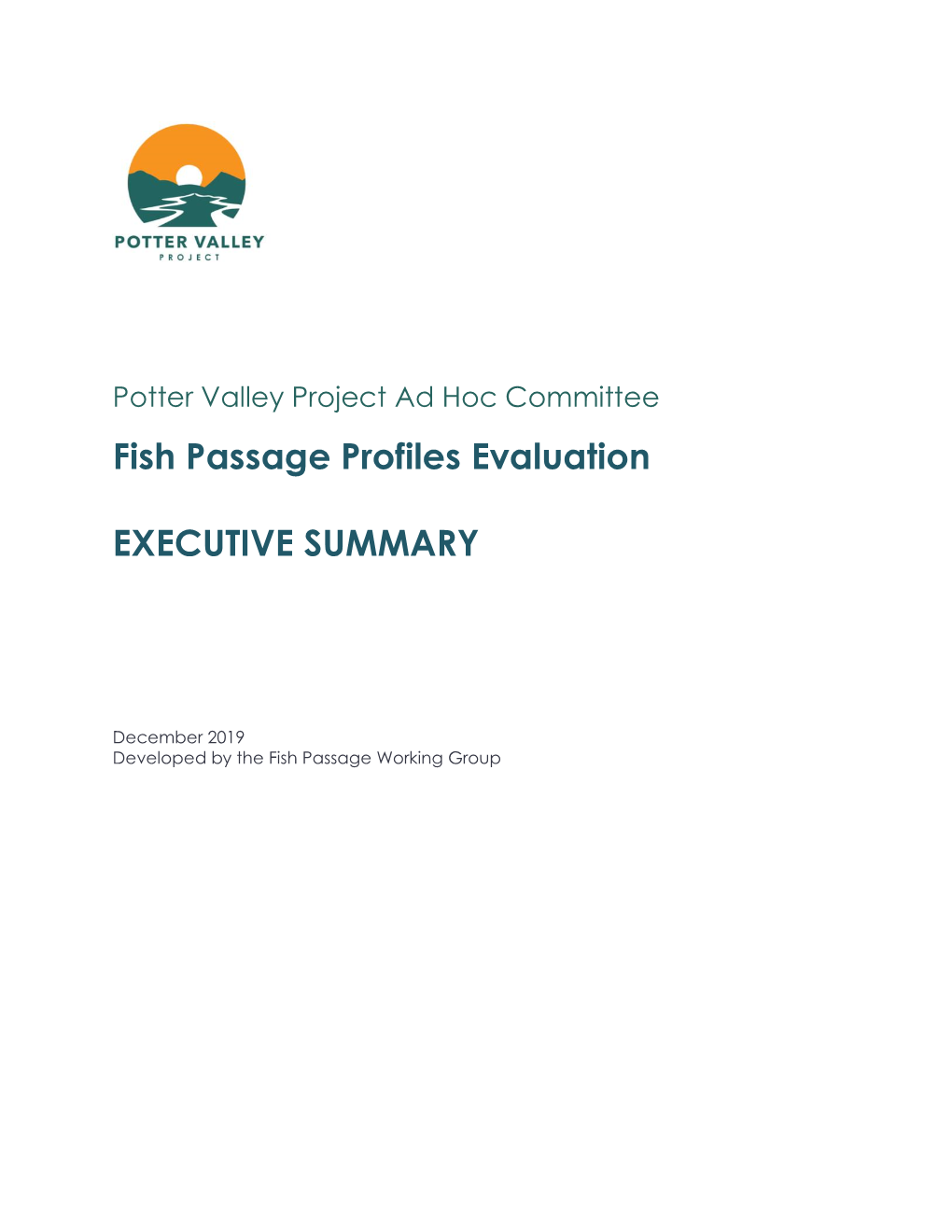 Fish Passage Profiles Evaluation EXECUTIVE SUMMARY