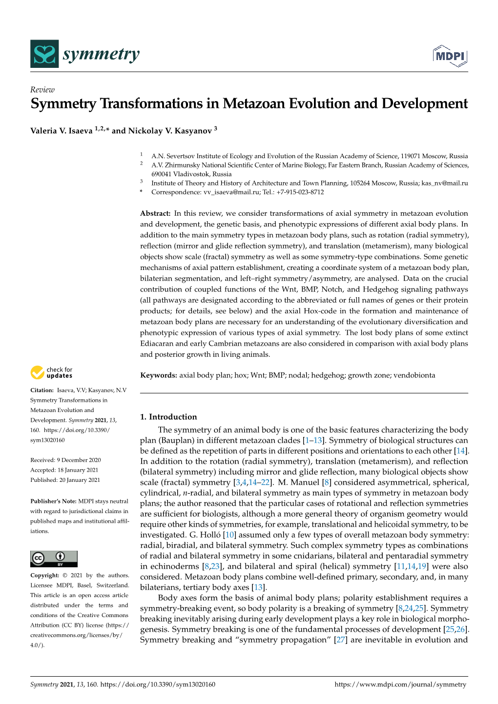 Symmetry Transformations in Metazoan Evolution and Development