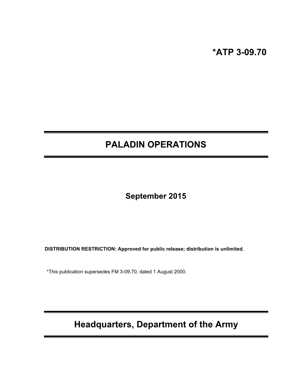 ATP 3-09.70: Paladin Operations