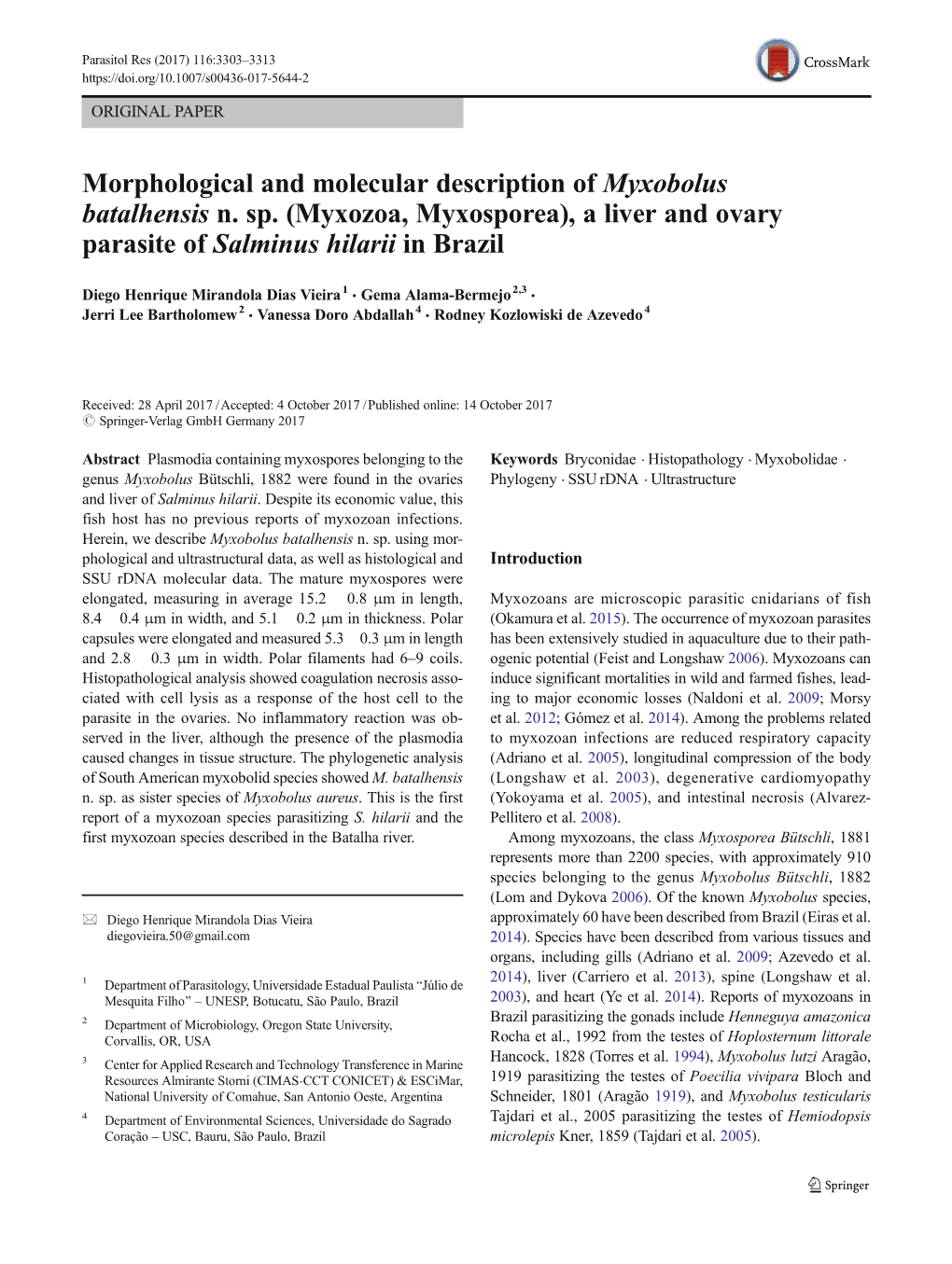 (Myxozoa, Myxosporea), a Liver and Ovary Parasite of Salminus Hilarii in Brazil