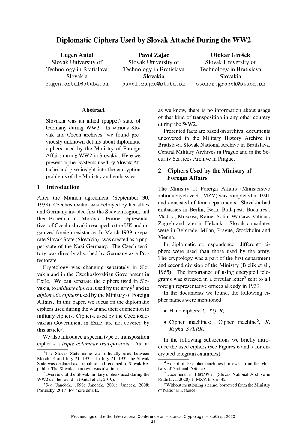 Diplomatic Ciphers Used by Slovak Attaché During The