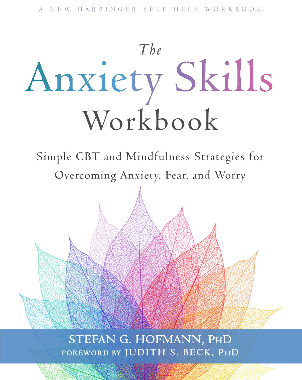 The Anxiety Skills Workbook, You’Ll Find Use…
