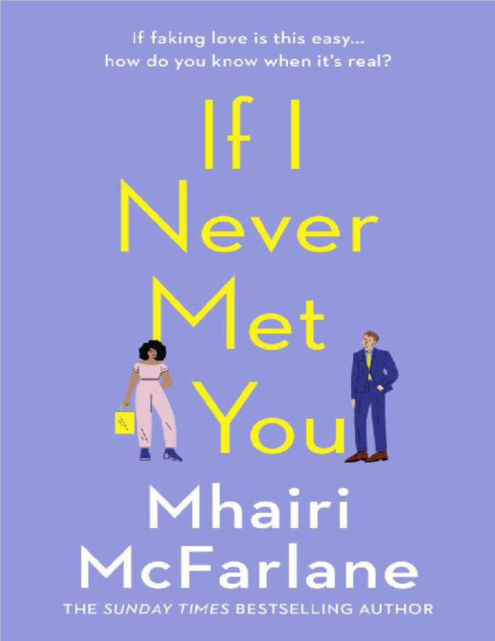 If I Never Met You