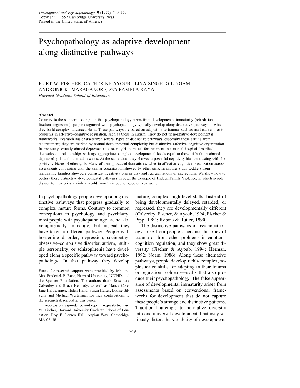 Psychopathology As Adaptive Development Along Distinctive Pathways