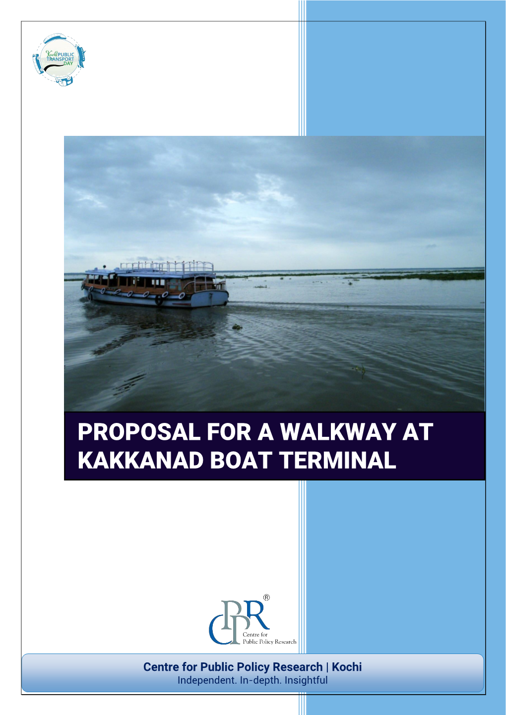 Proposal for a Walkway at Kakkanad Boat Terminal
