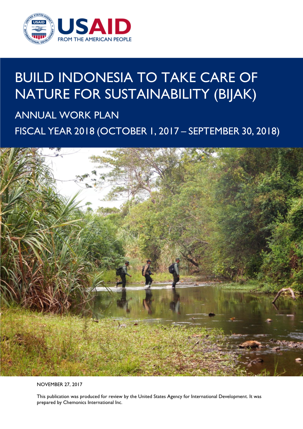 Build Indonesia to Take Care of Nature for Sustainability (Bijak)