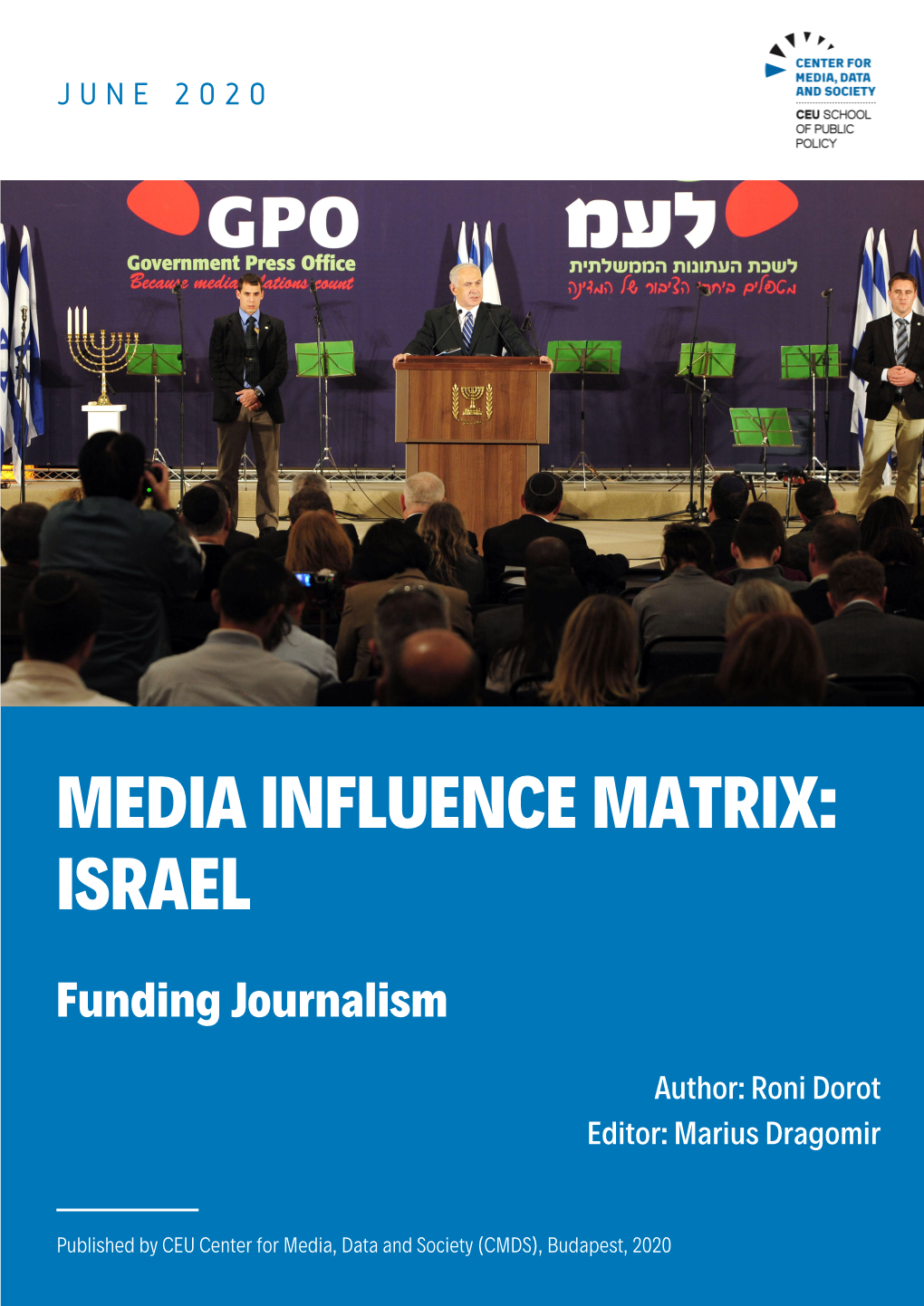 Media Influence Matrix Israel