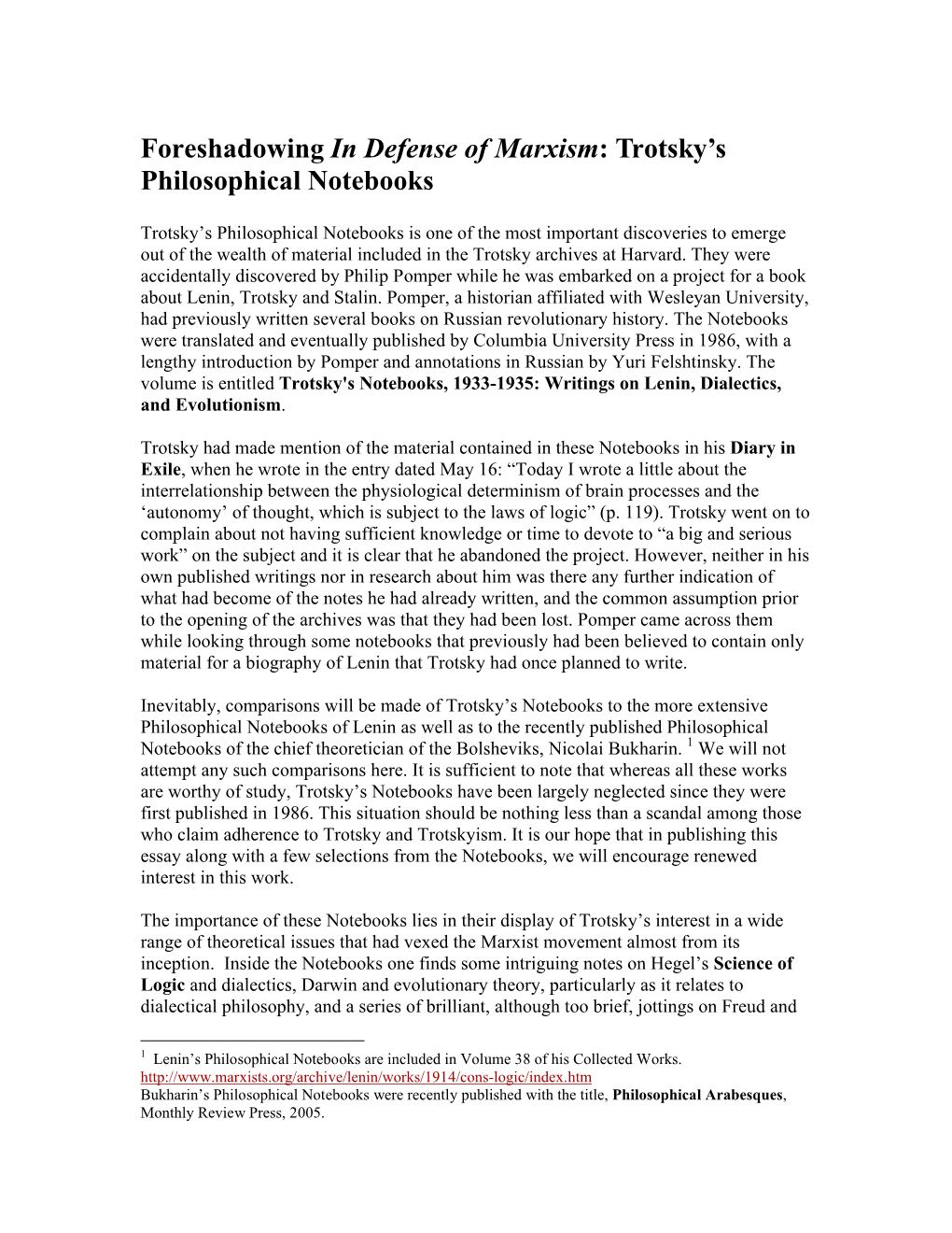 Foreshadowing in Defense of Marxism: Trotsky's Philosophical Notebooks