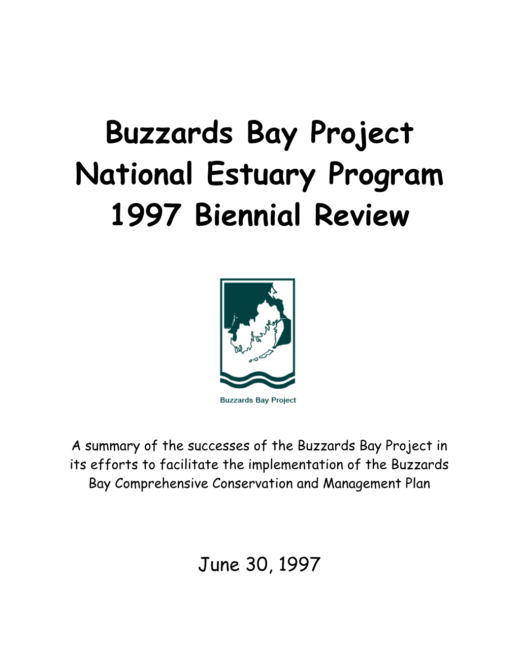 Buzzards Bay Project National Estuary Program 1997 Biennial Review