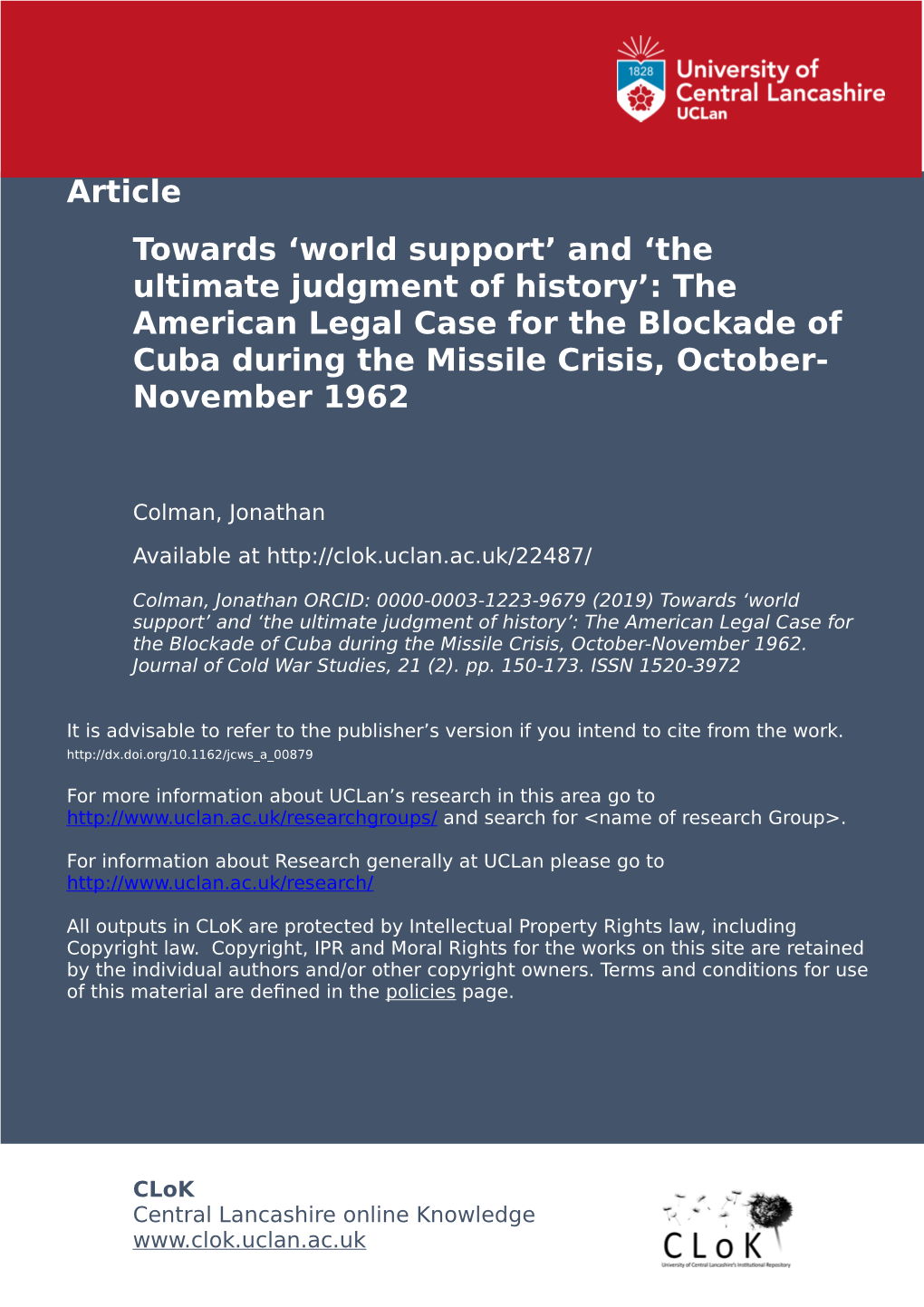 The American Legal Case for the Blockade of Cuba During the Missile Crisis, October- November 1962