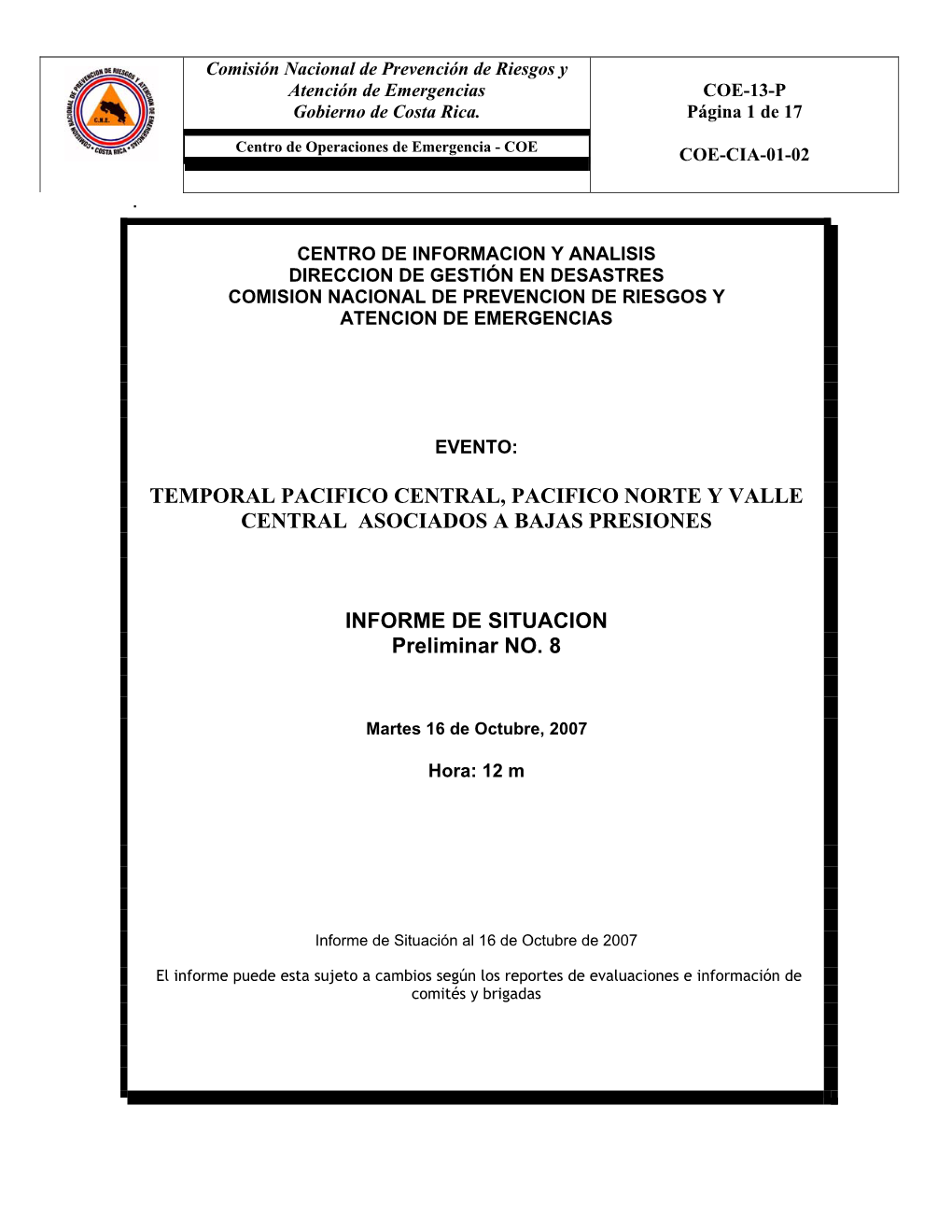 Temporal Pacifico Central, Pacifico Norte Y Valle Central Asociados a Bajas Presiones