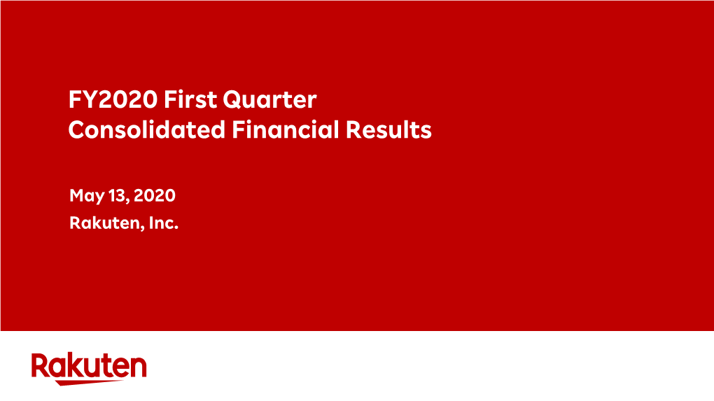 FY2020 First Quarter Consolidated Financial Results