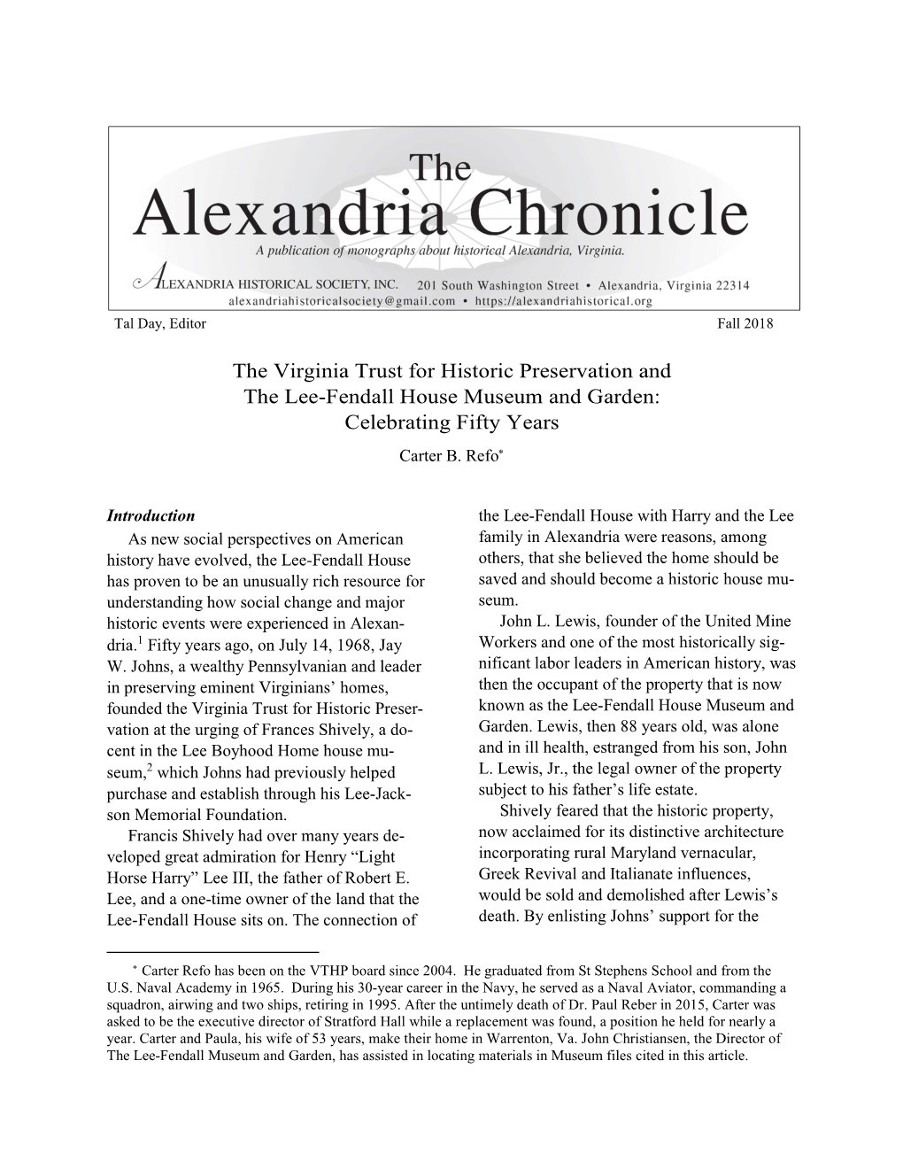 The Virginia Trust for Historic Preservation and the Lee-Fendall House Museum and Garden: Celebrating Fifty Years Carter B