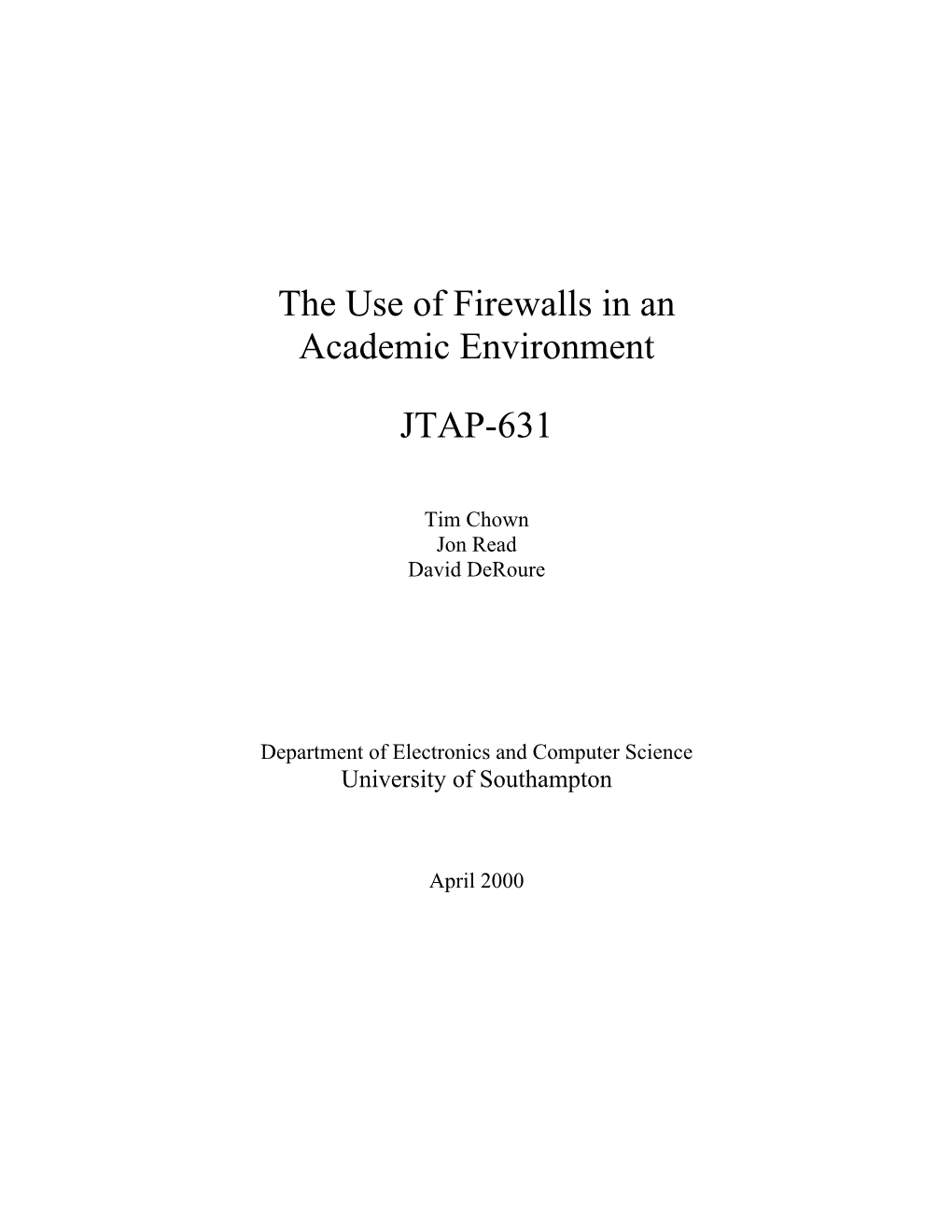 The Use of Firewalls in an Academic Environment JTAP-631