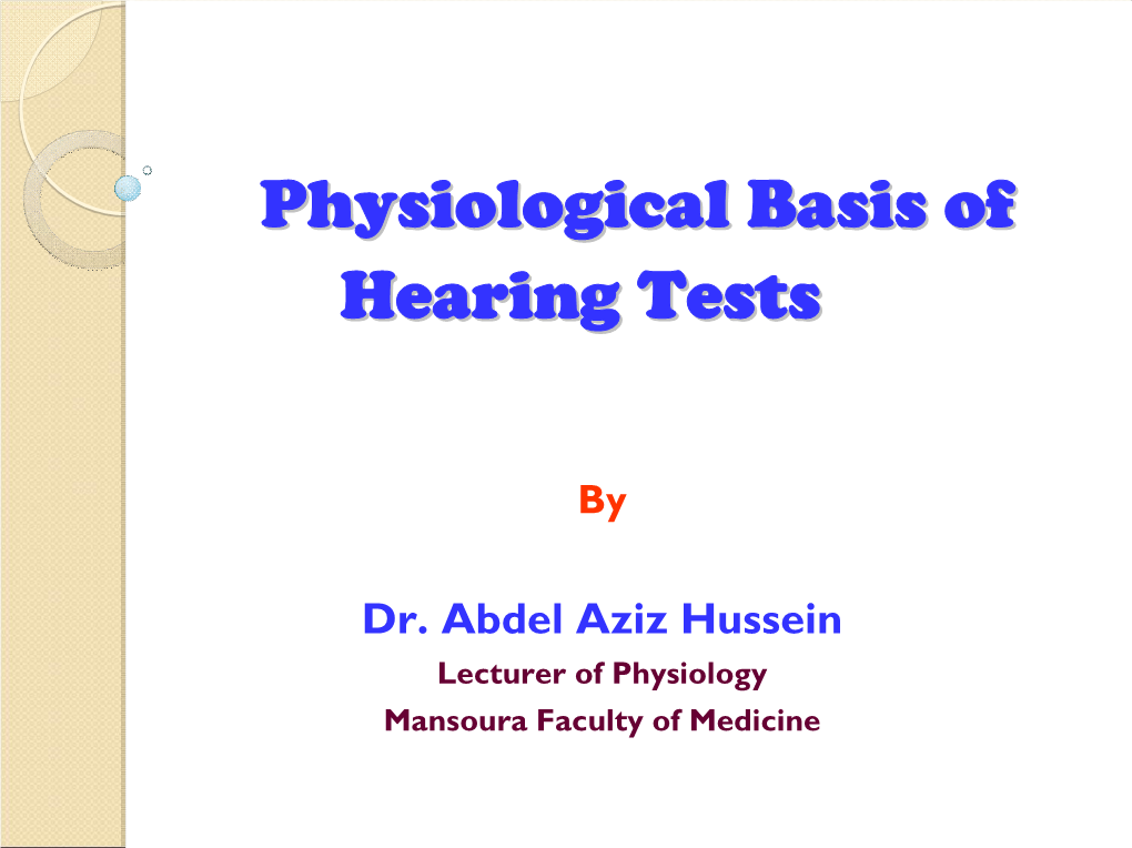 Physiological Basis of Hearing Tests