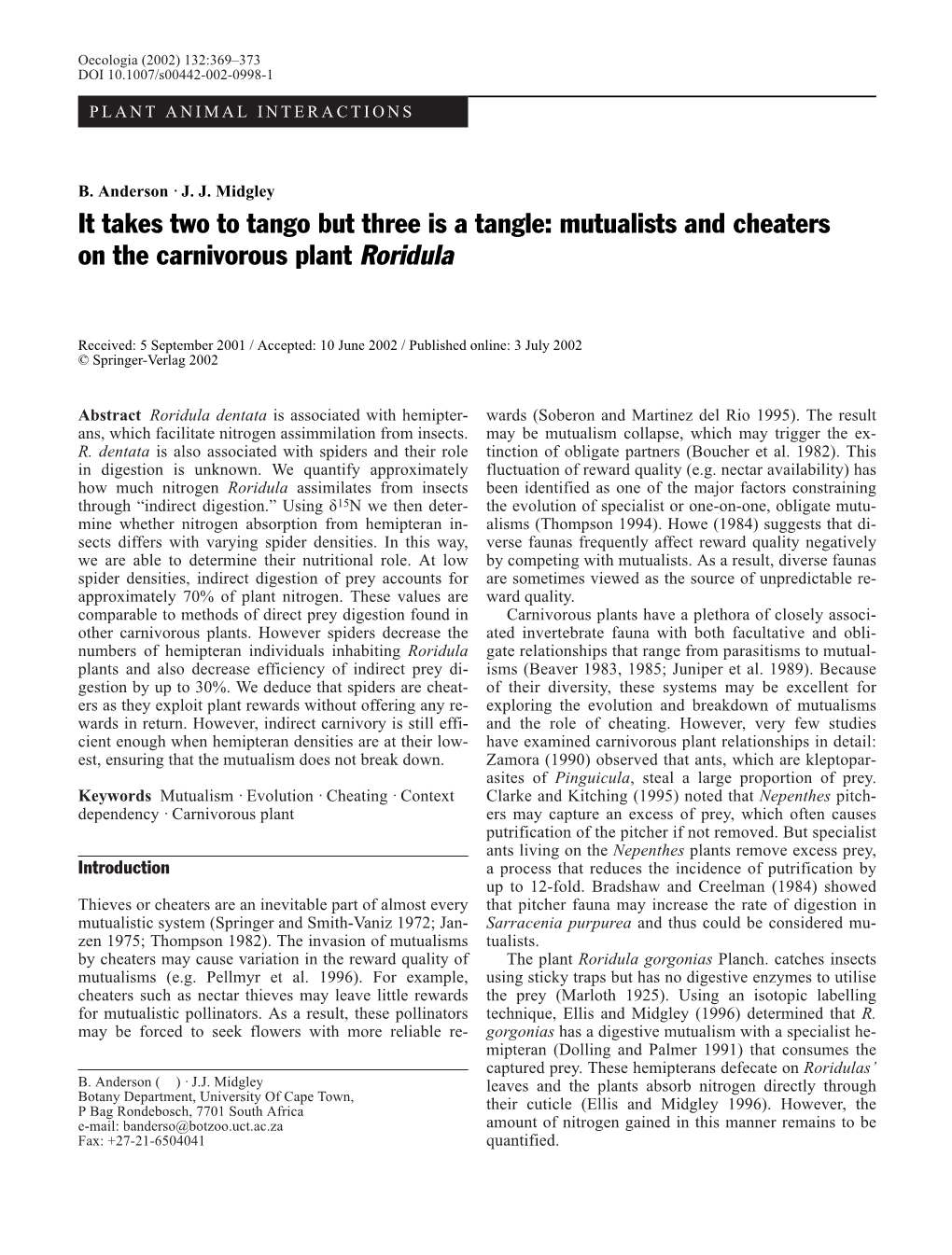 It Takes Two to Tango but Three Is a Tangle: Mutualists and Cheaters on the Carnivorous Plant Roridula