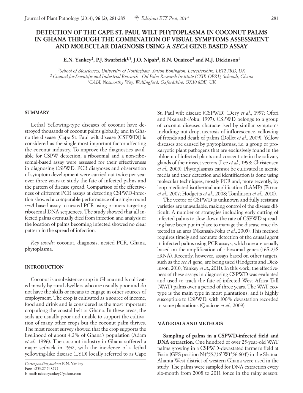 Detection of the Cape St. Paul Wilt Phytoplasma in Coconut Palms