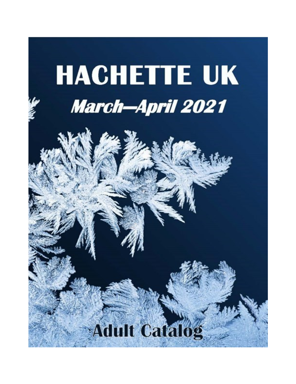 Hachette-UK-Adult-Winter-2021.Pdf