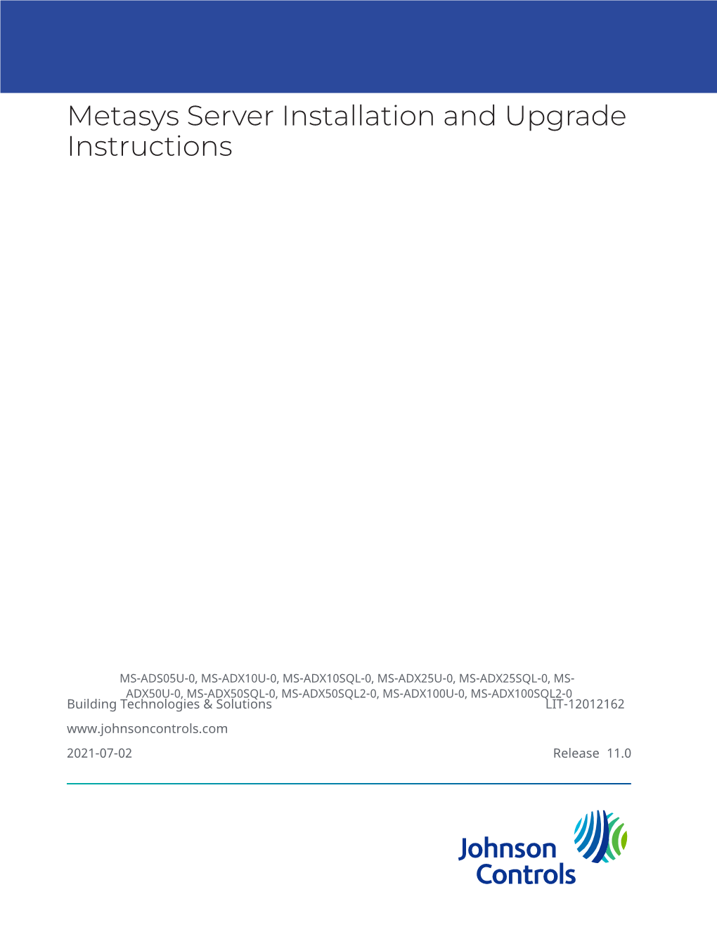 Metasys Server Installation and Upgrade Instructions