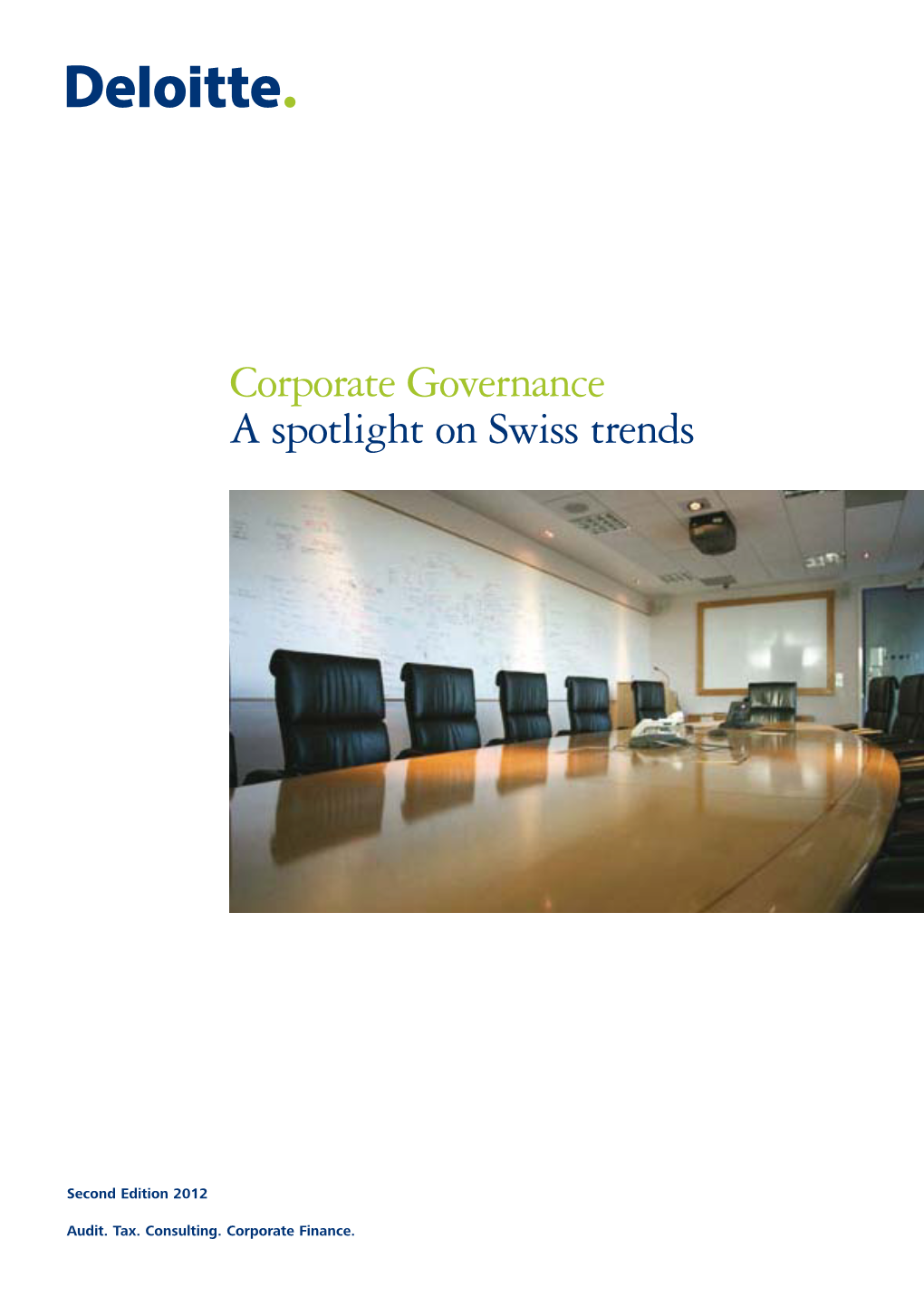 Corporate Governance a Spotlight on Swiss Trends