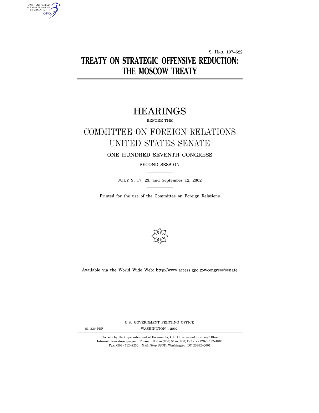 Treaty on Strategic Offensive Reduction: the Moscow Treaty Hearings