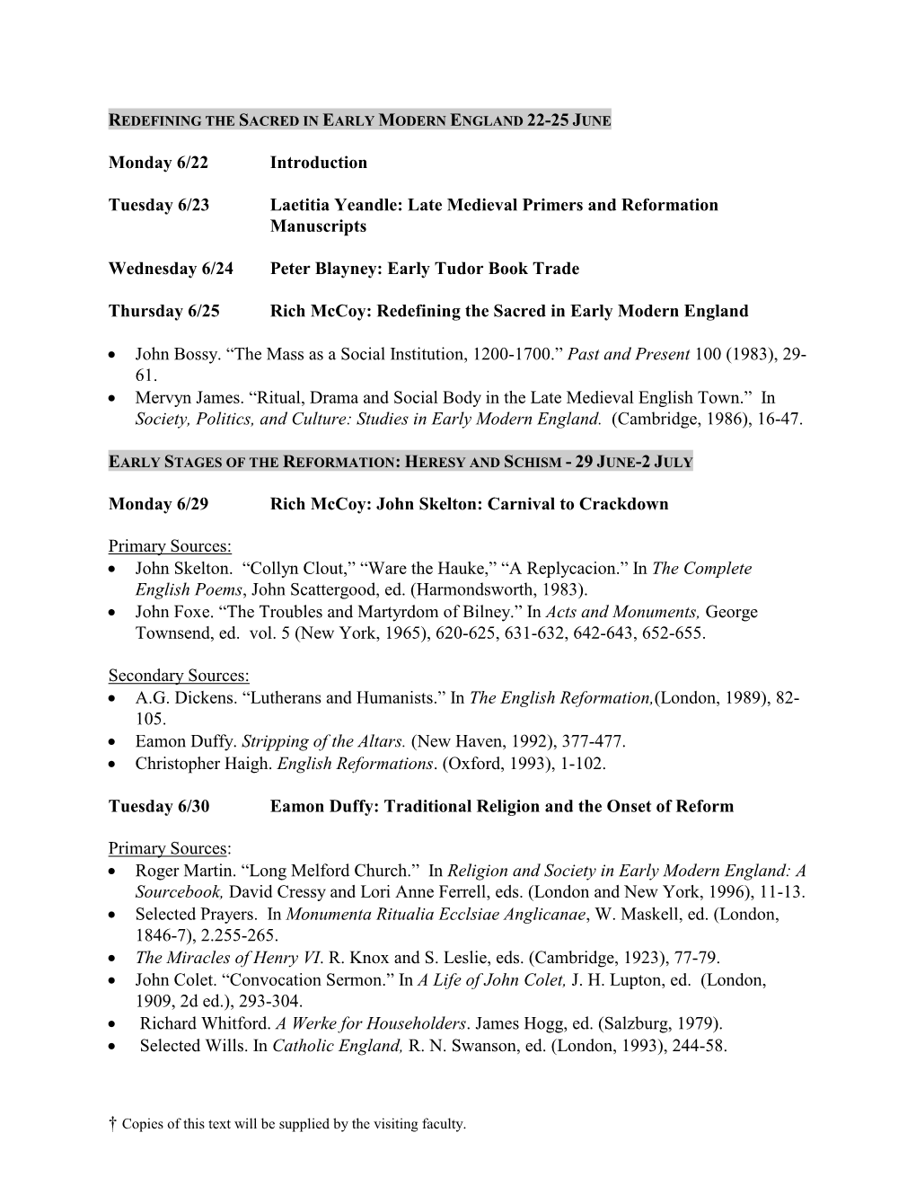 Redefining the Sacred in Early Modern England 22-25 June