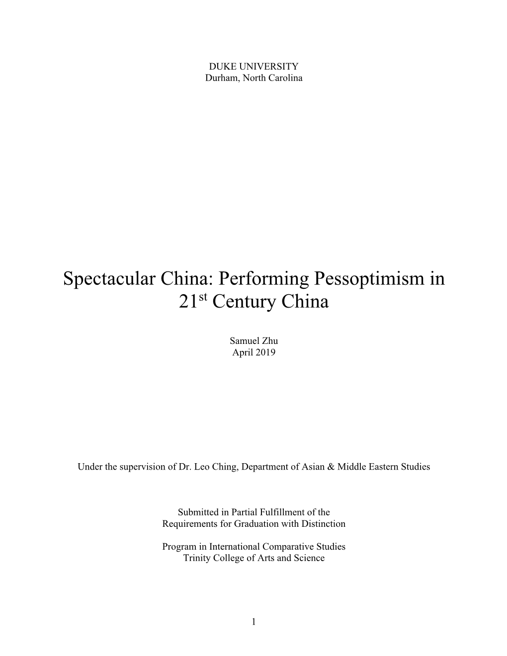 Spectacular China: Performing Pessoptimism in 21St Century China