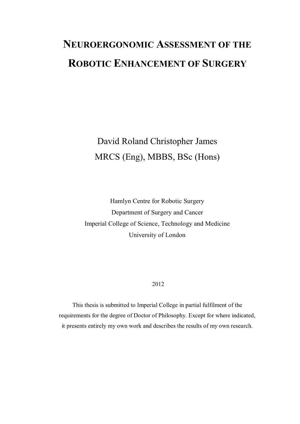 Neuroergonomic Assessment of the Robotic Enhancement of Surgery
