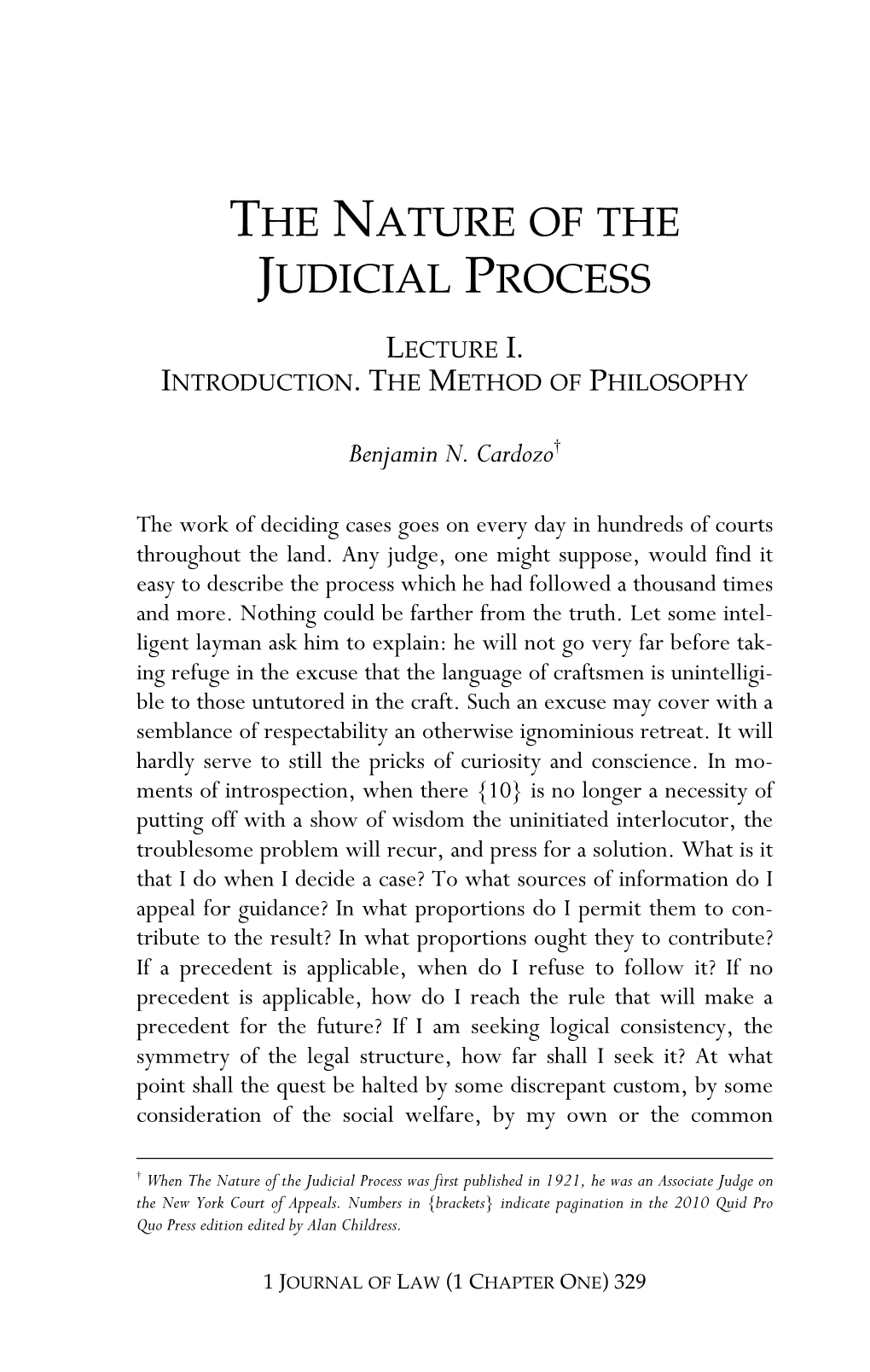 The Nature of the Judicial Process, Lecture I