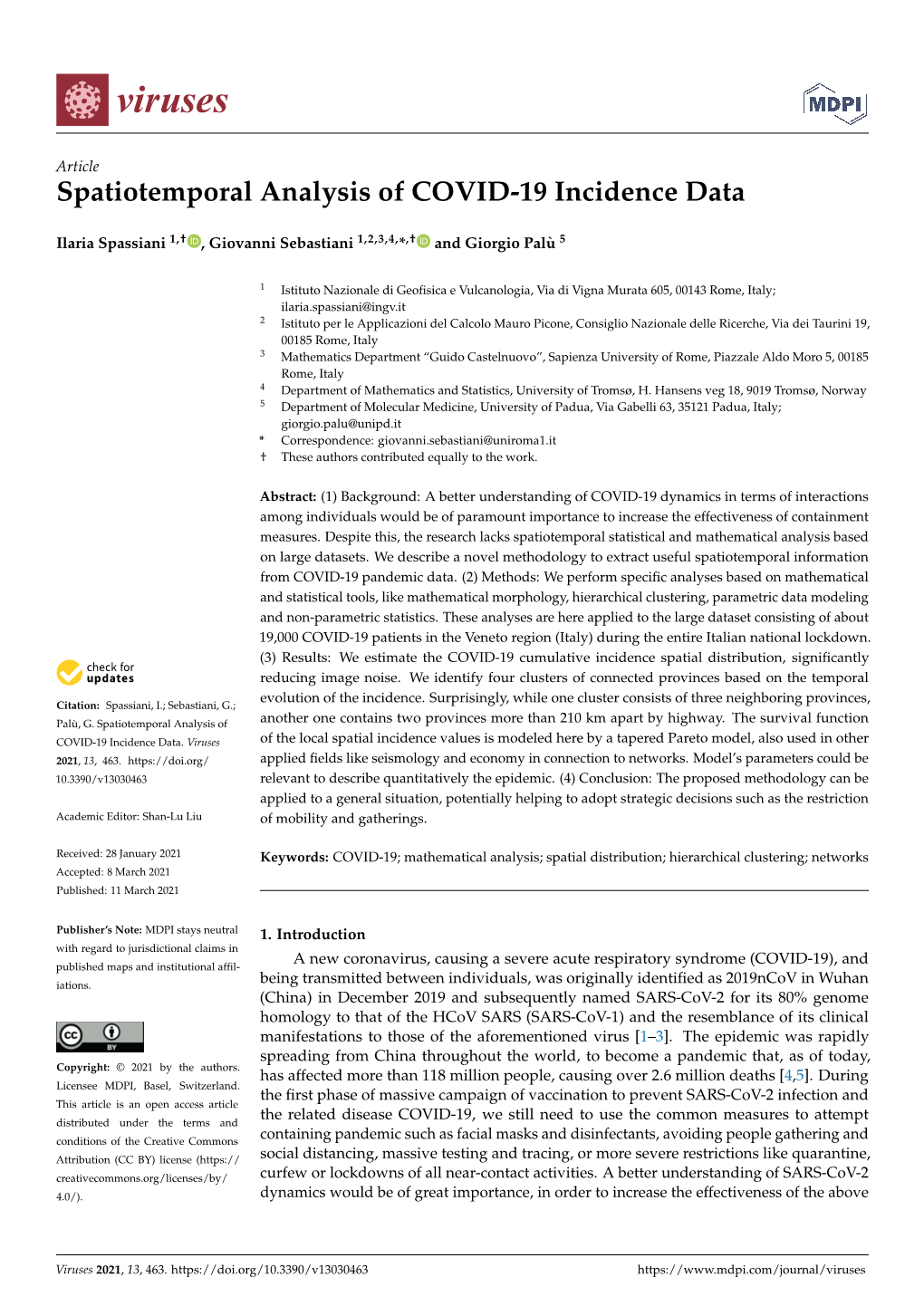 Spatiotemporal Analysis of COVID-19 Incidence Data