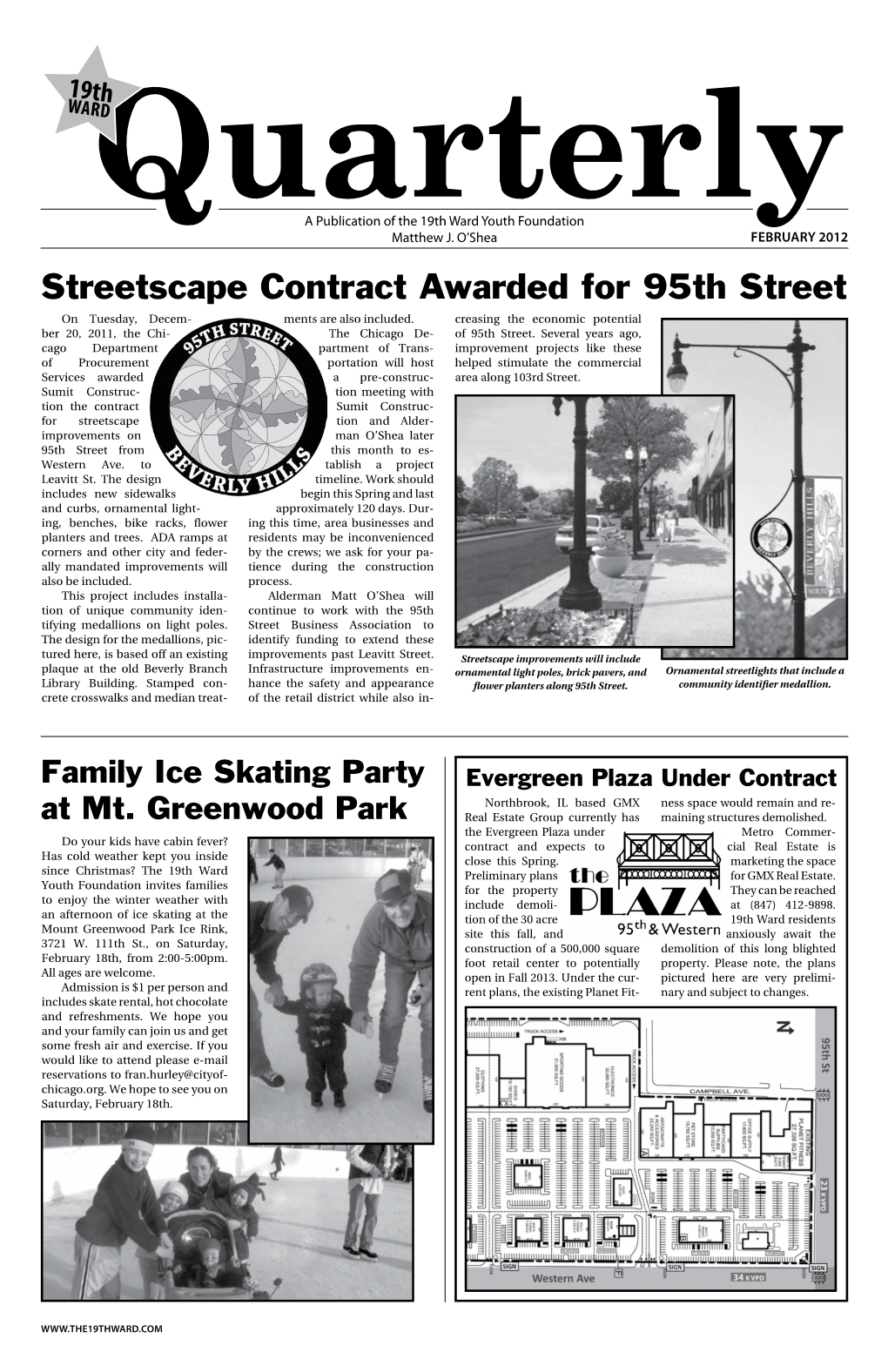 Streetscape Contract Awarded for 95Th Street on Tuesday, Decem- Ments Are Also Included