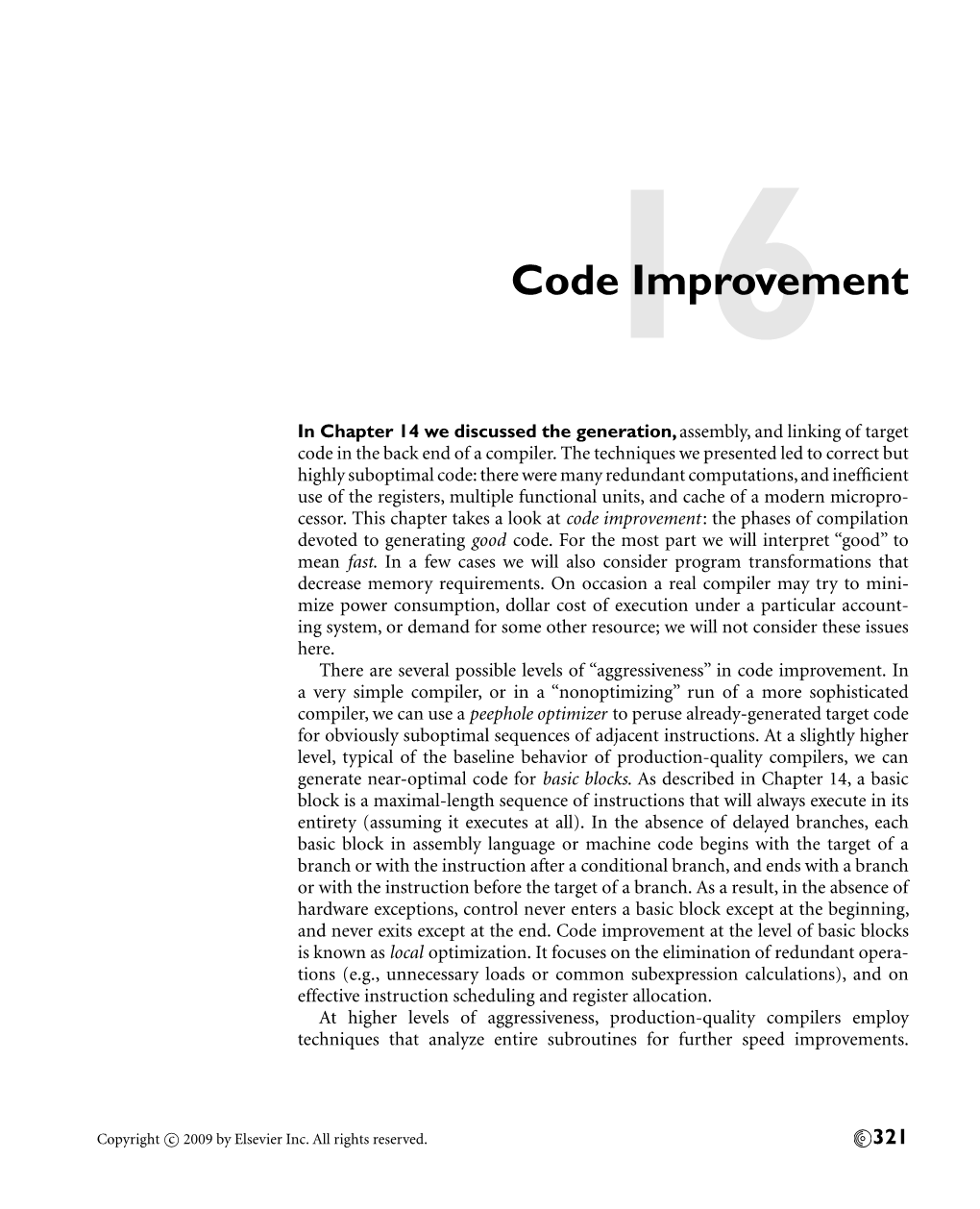 Code Improvement: the Phases of Compilation Devoted to Generating Good Code