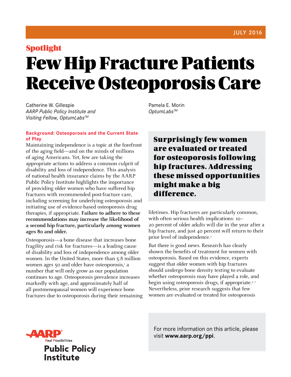 Spotlight Few Hip Fracture Patients Receive Osteoporosis Care