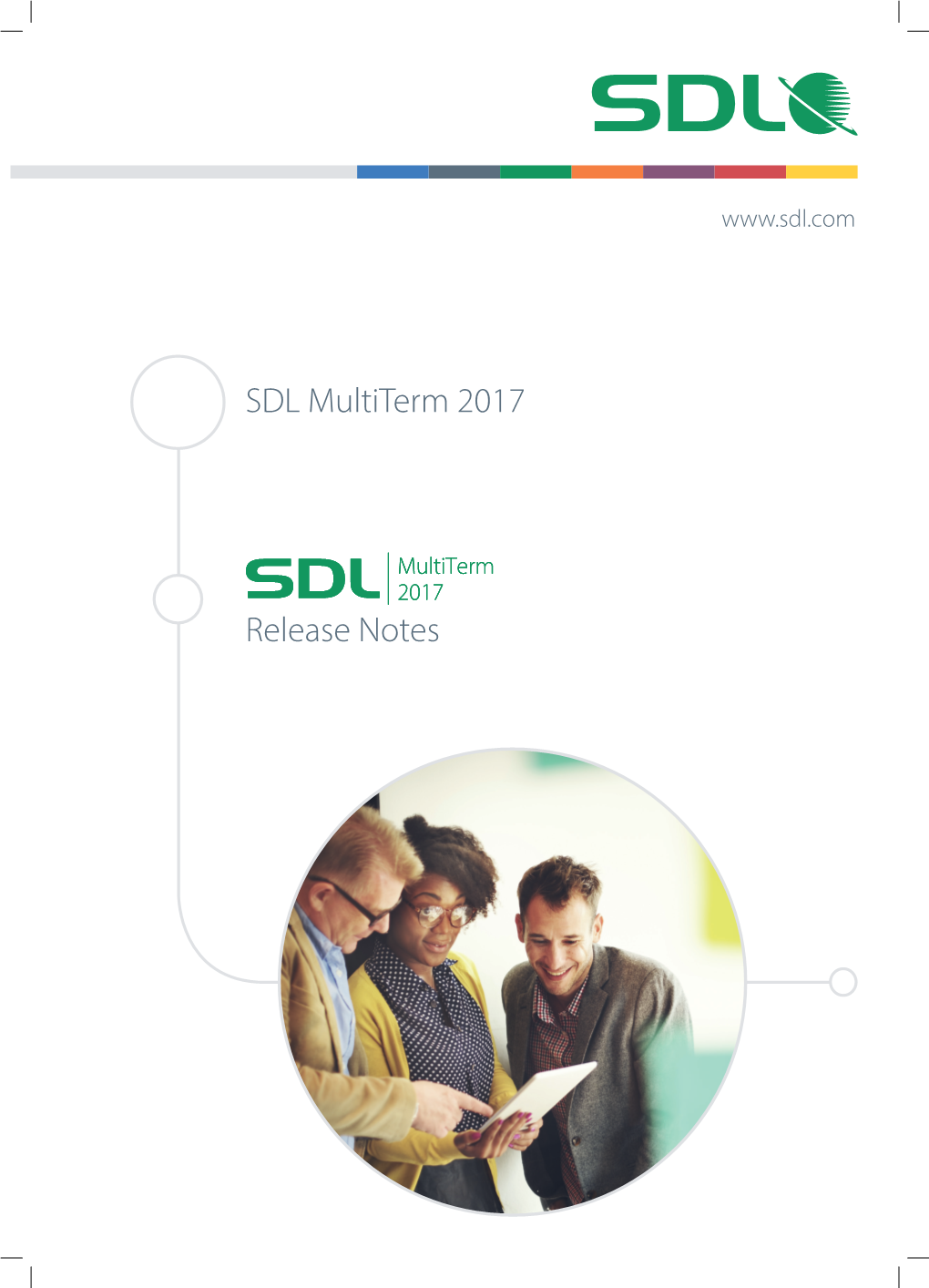 SDL Multiterm 2017 Release Notes