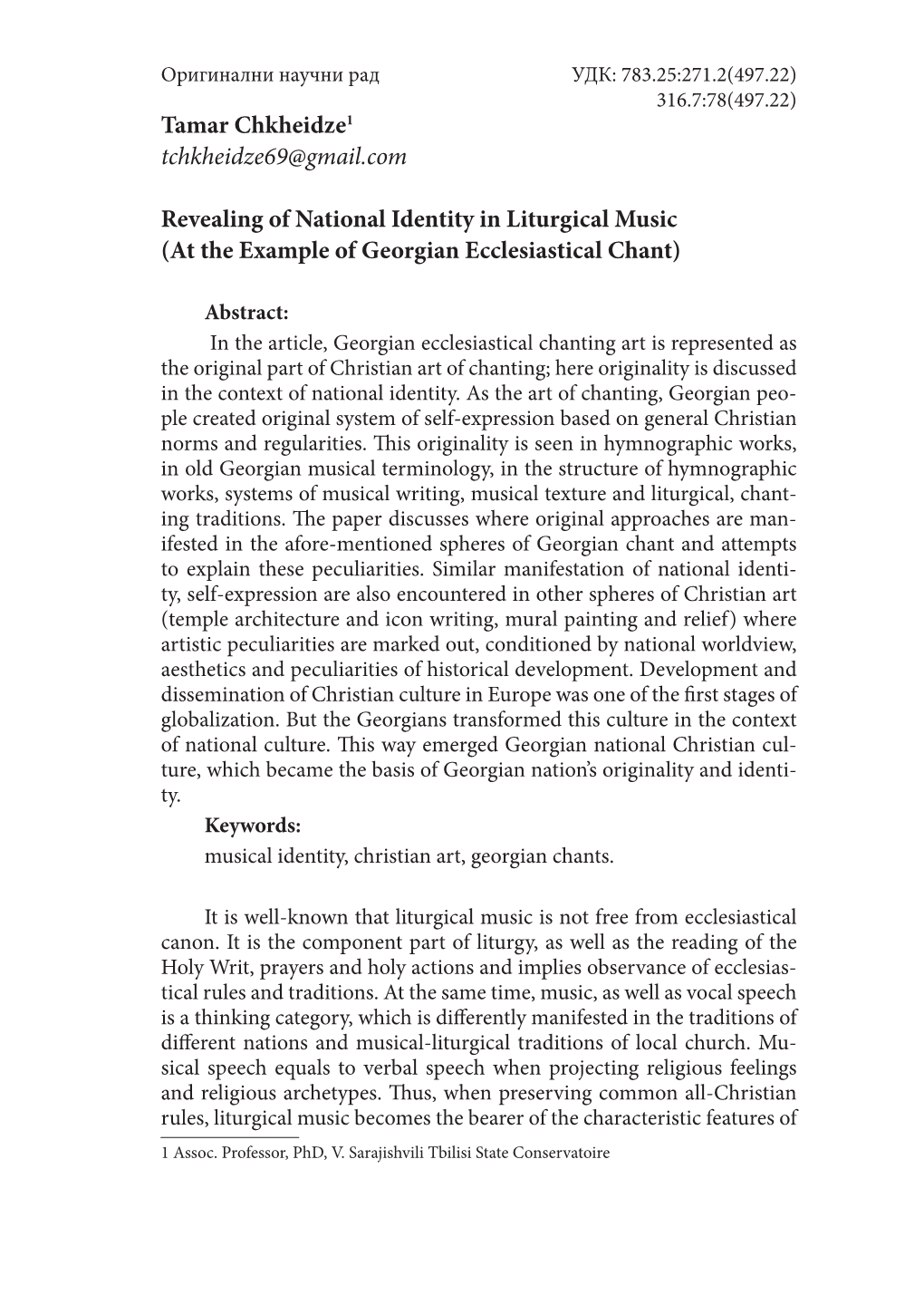 Tamar Chkheidze1 Tchkheidze69@Gmail.Com Revealing of National Identity in Liturgical Music (At the Example of Georgian Ecclesias