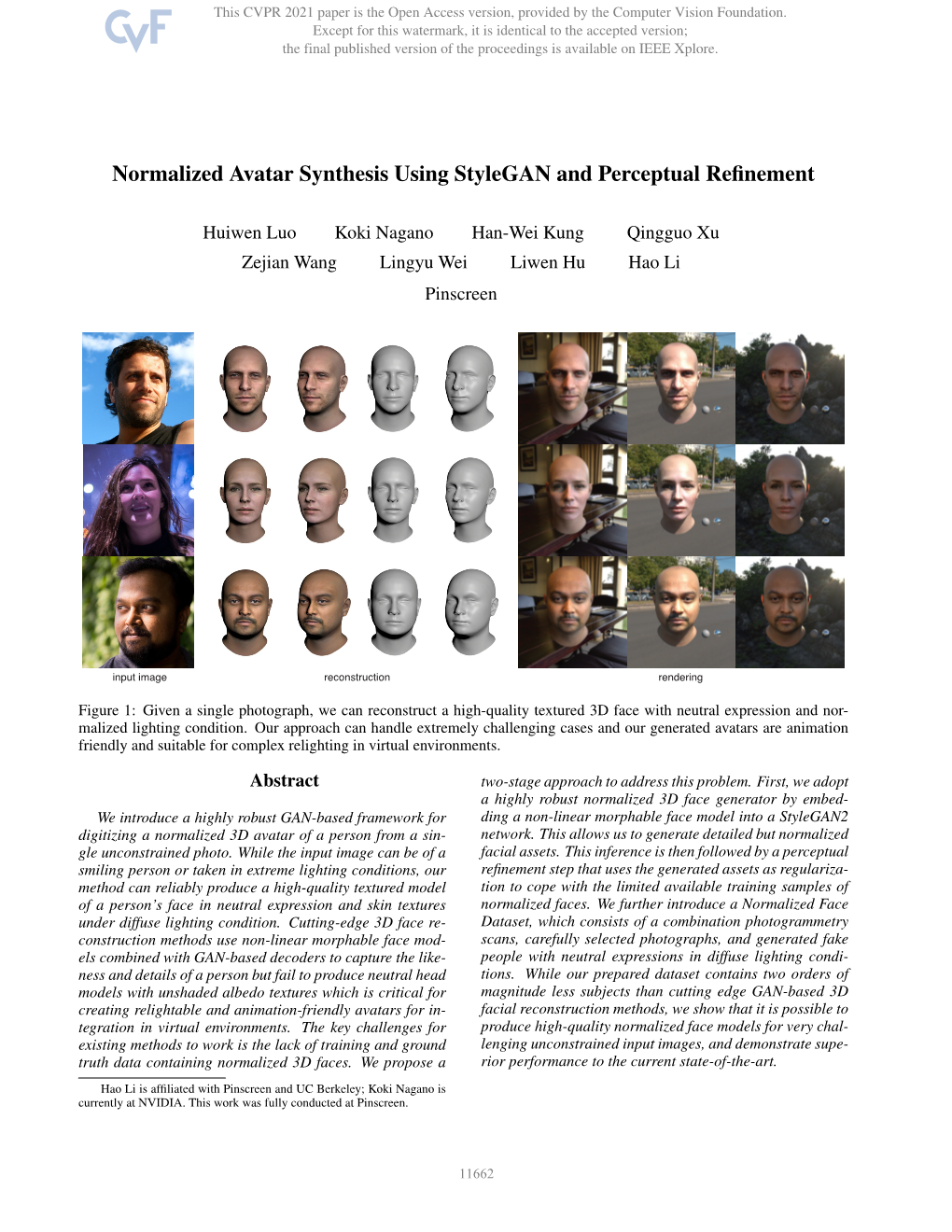 Normalized Avatar Synthesis Using Stylegan and Perceptual Refinement