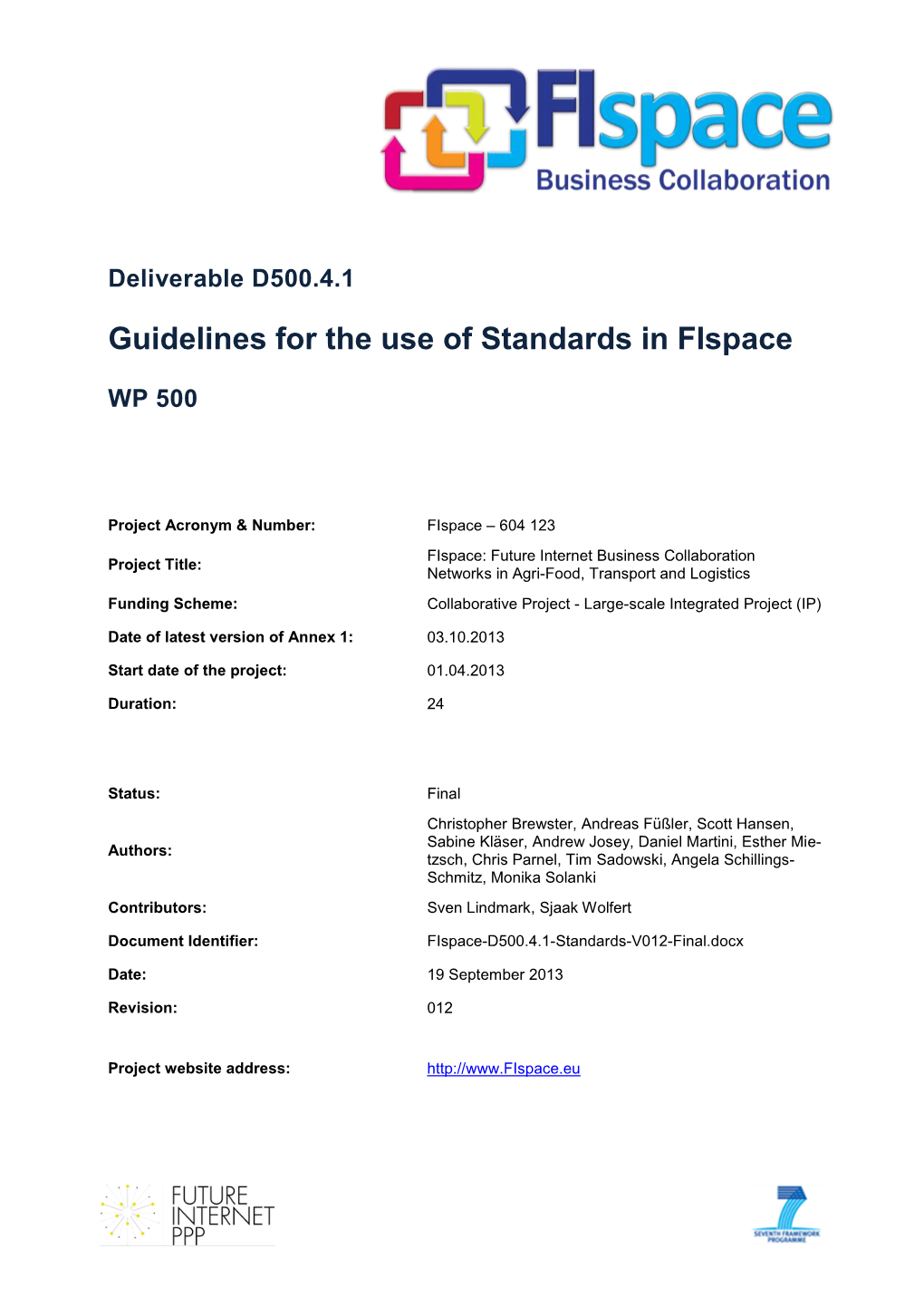 Guidelines for the Use of Standards in Fispace