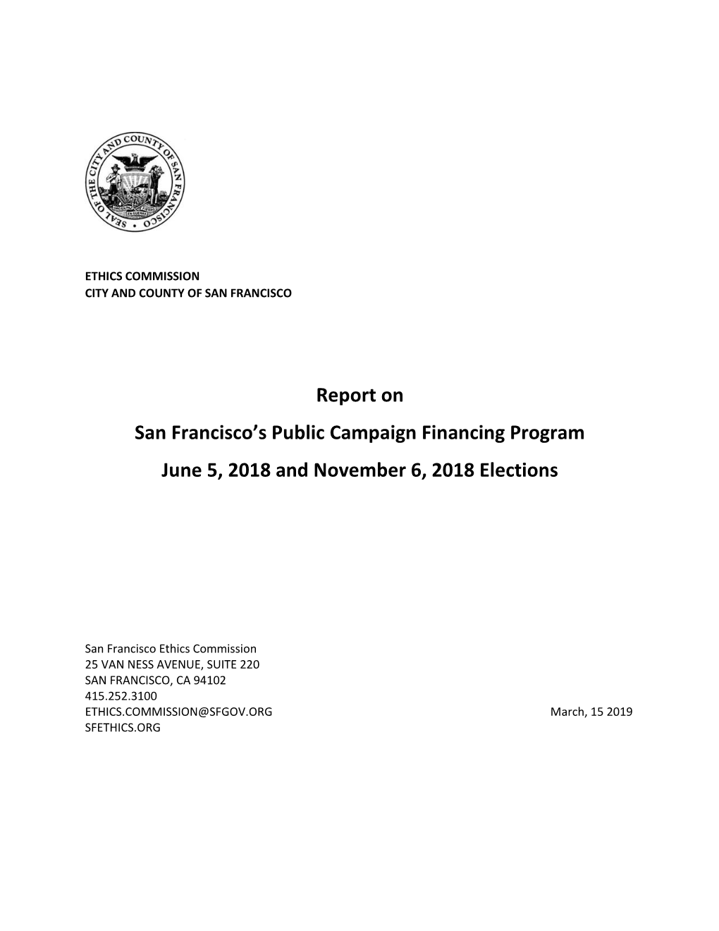 Report on San Francisco's Public Campaign Financing Program June