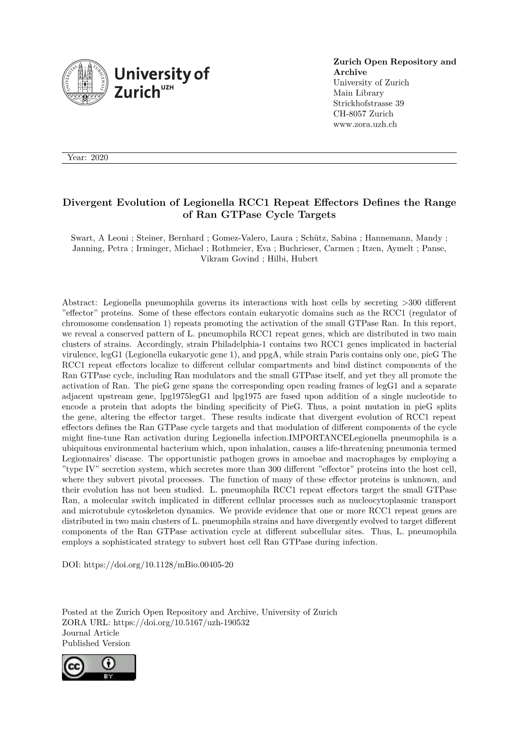 Divergent Evolution of Legionella RCC1 Repeat Effectors Defines the Range of Ran Gtpase Cycle Targets