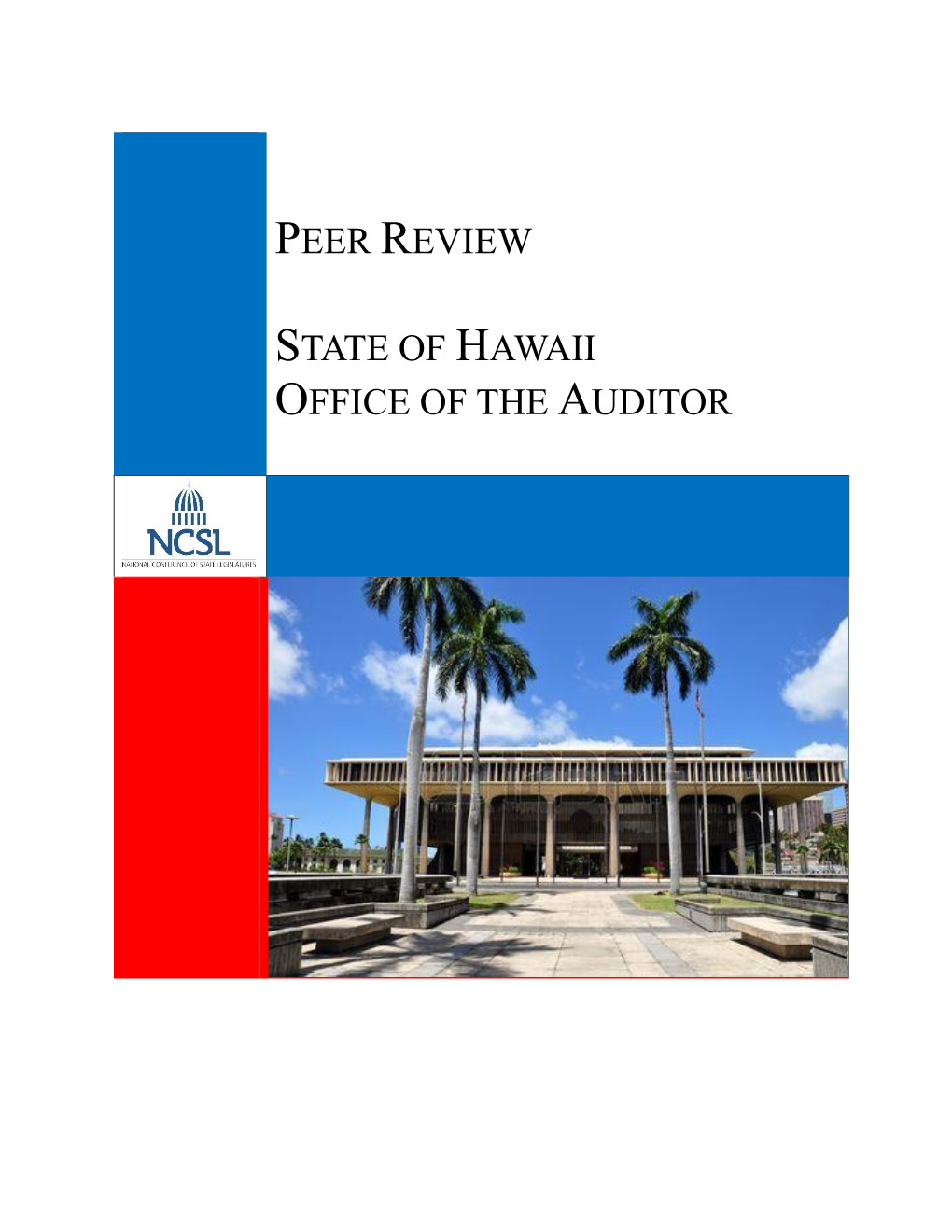 Peer Review State of Hawaii Office of the Auditor