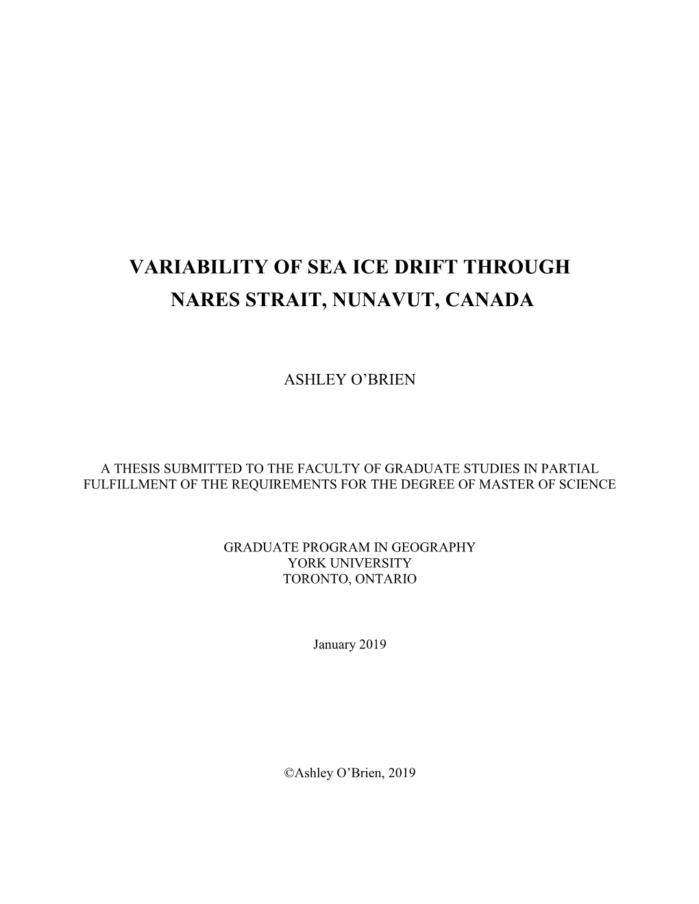 Variability of Sea Ice Drift Through Nares Strait, Nunavut, Canada