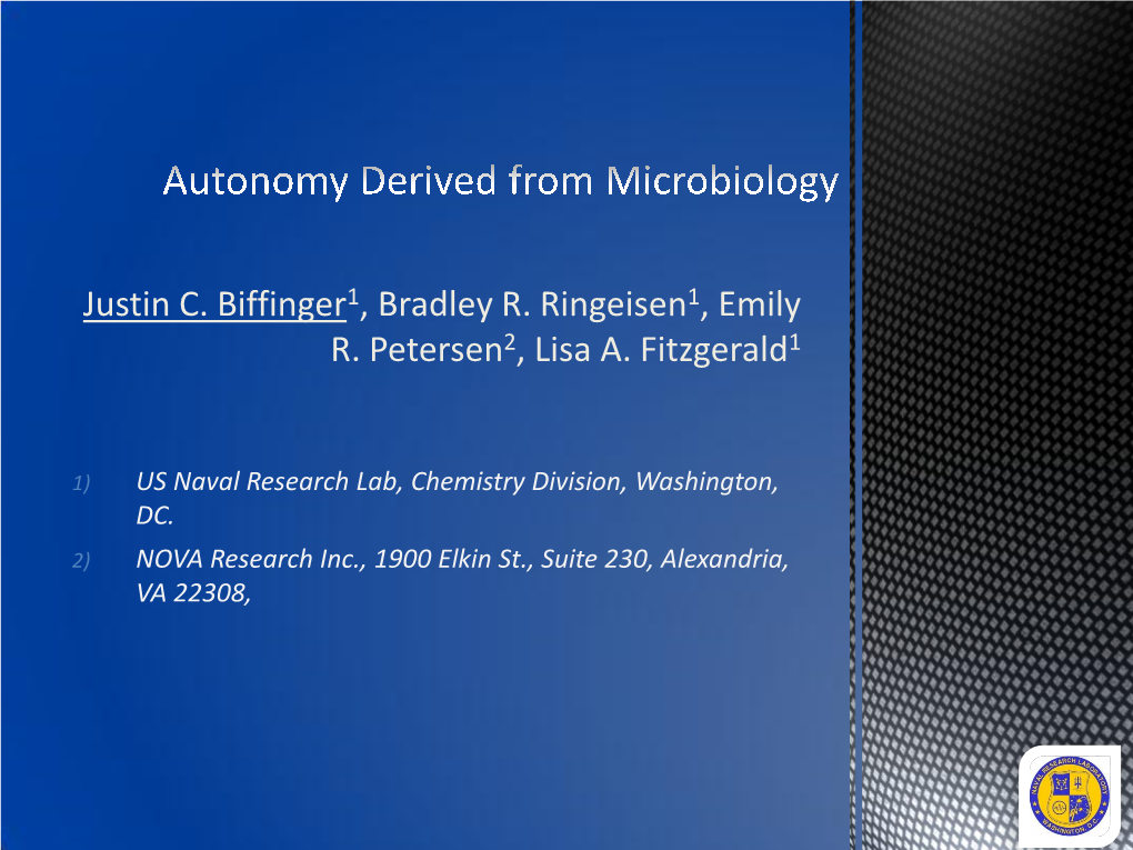 Justin C. Biffinger1, Bradley R. Ringeisen1, Emily R. Petersen2, Lisa A