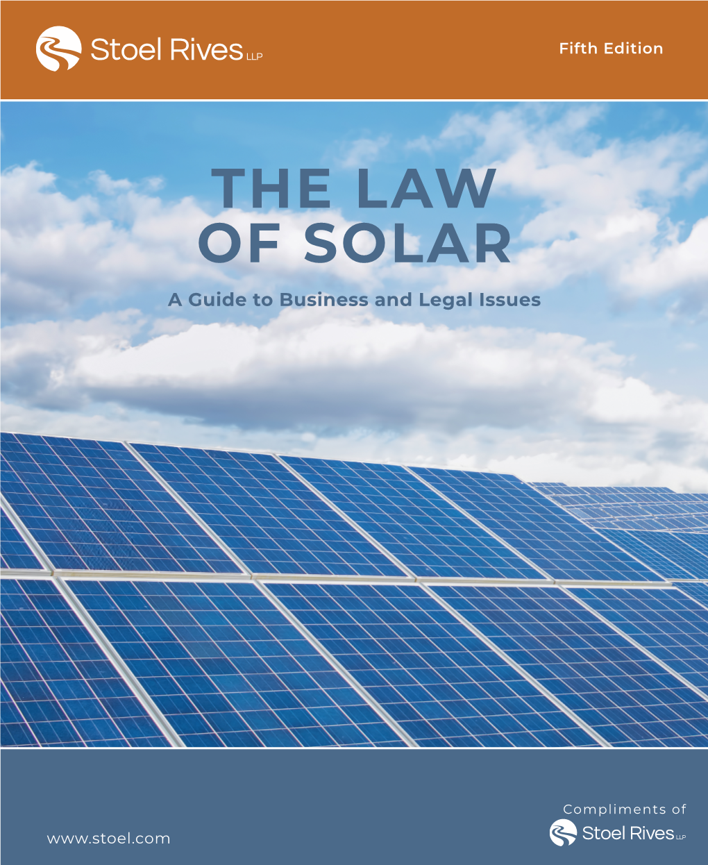 THE LAW of SOLAR a Guide to Business and Legal Issues