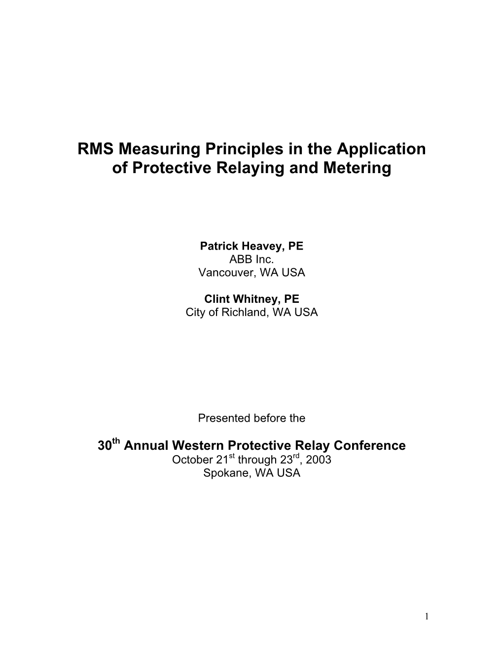 RMS Measuring Principles in the Application of Protective Relaying and Metering