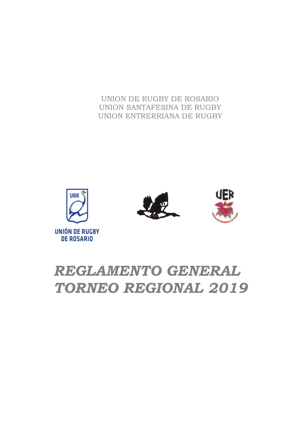 Reglamento General Torneo Regional 2019