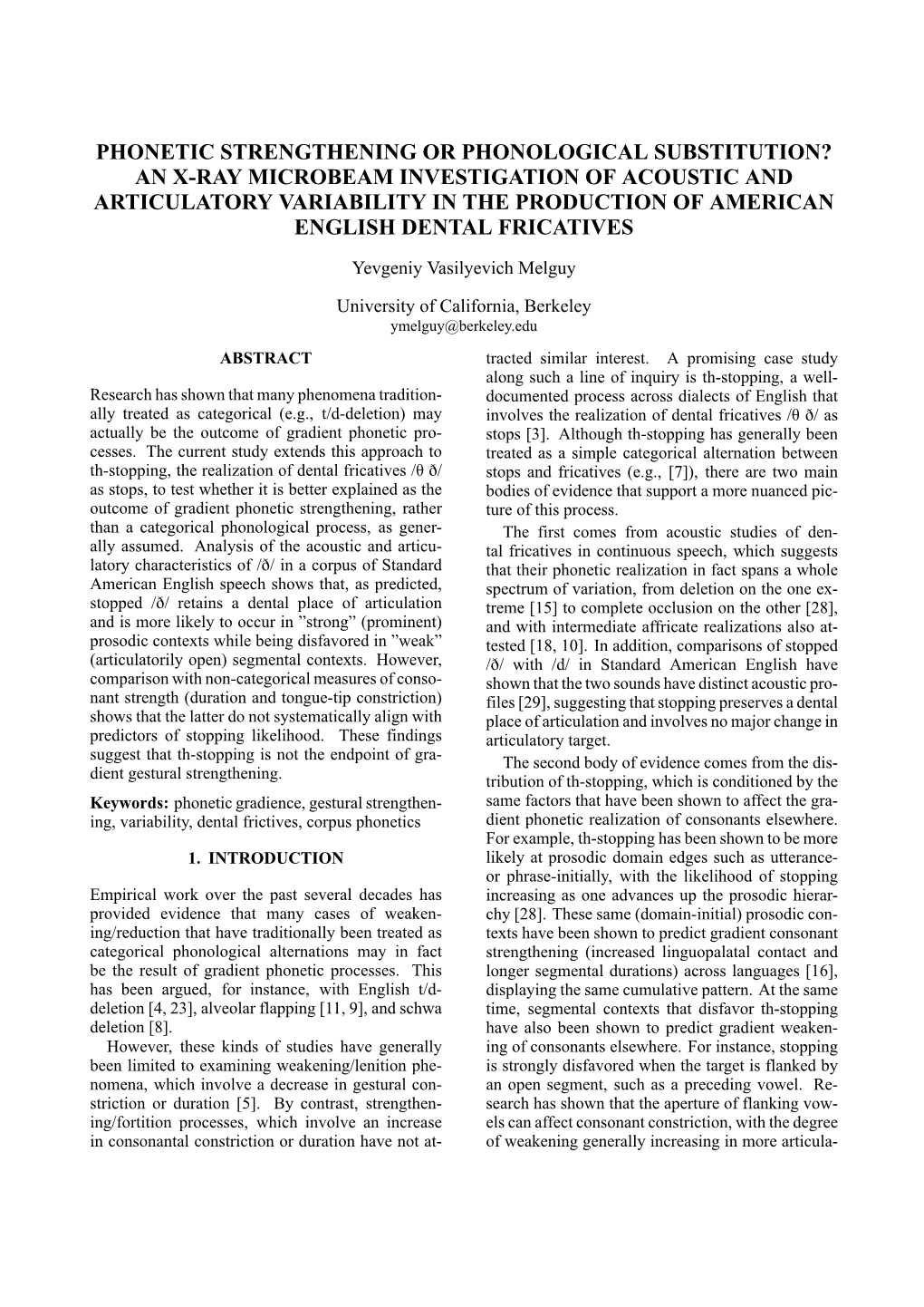 Phonetic Strengthening Or Phonological Substitution? an X-Ray