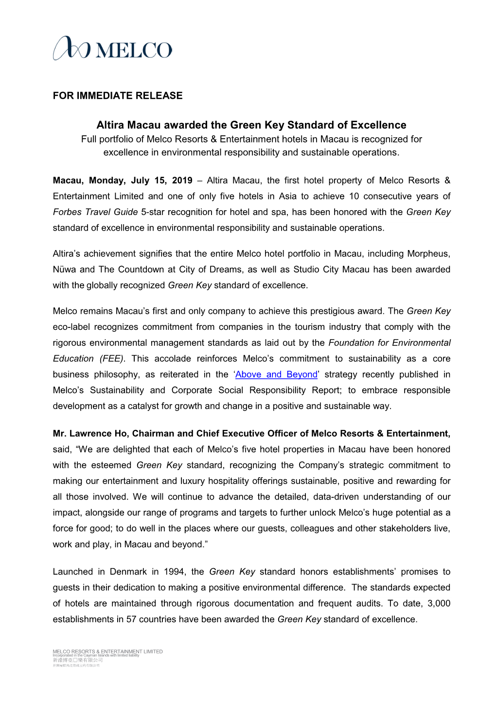 JUL 15, 2019 Altira Macau Awarded the Green Key Standard Of