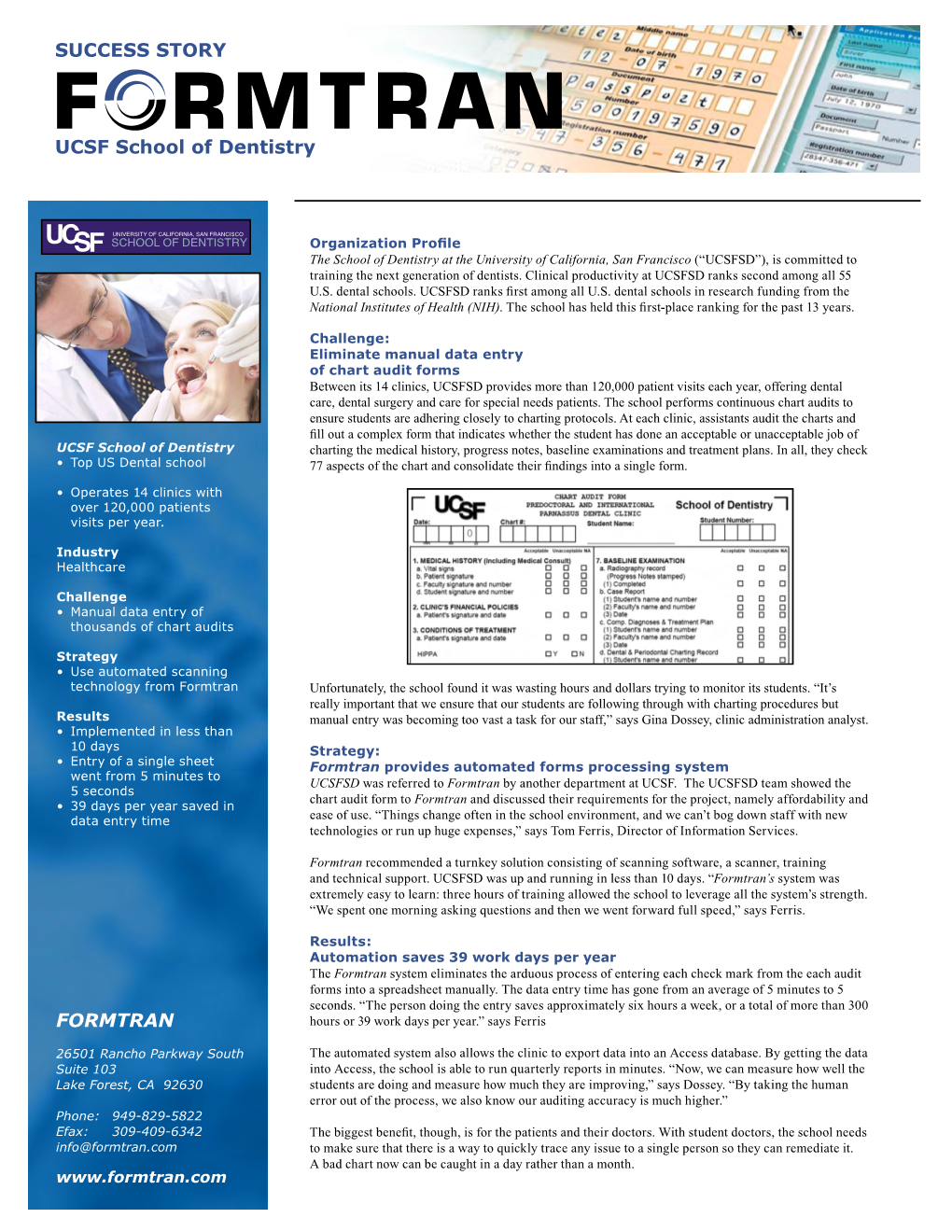 UCSF School of Dentistry SUCCESS STORY FORMTRAN